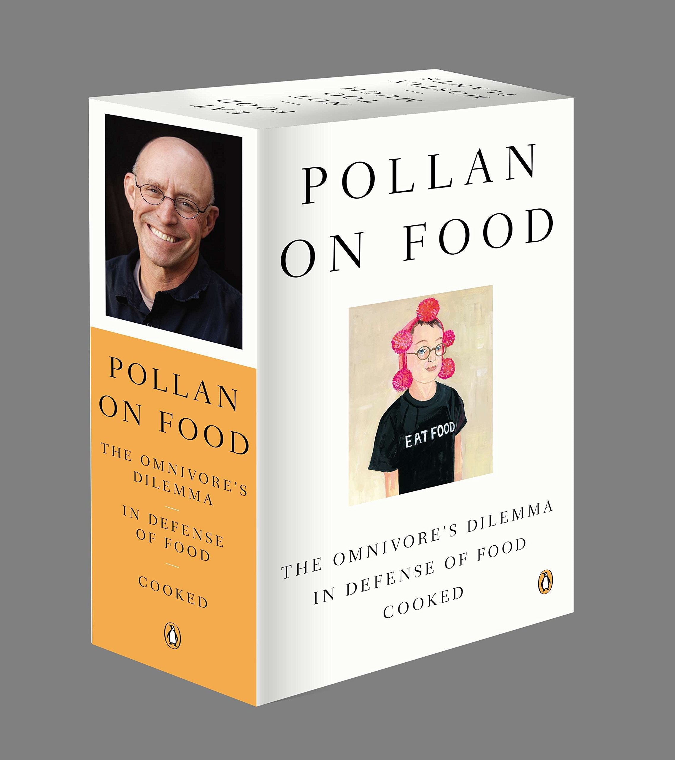 Pollan On Food Boxed Set: The Omnivore'S Dilemma; In Defense Of Food; Cooked