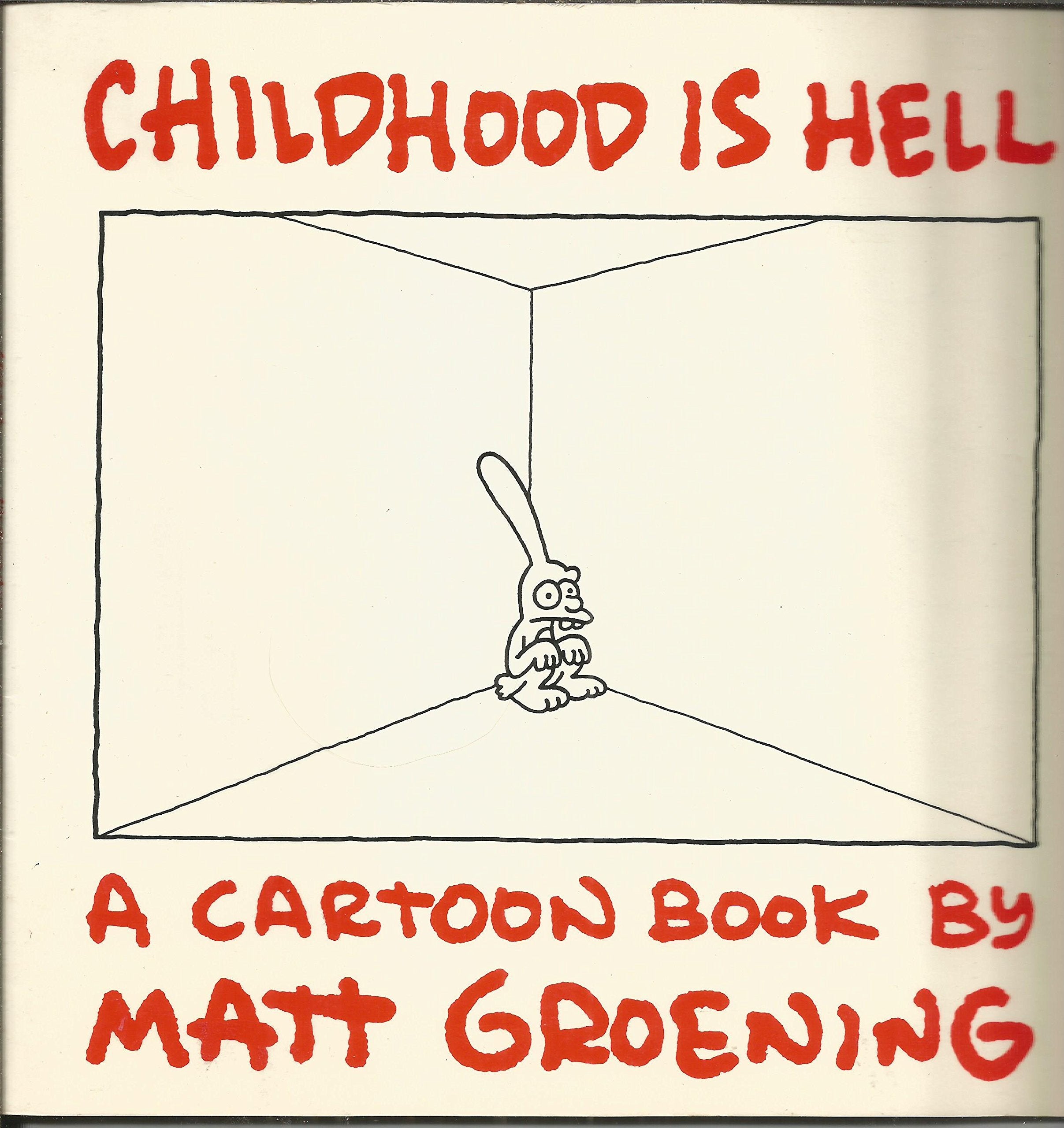 Childhood Is Hell,Used