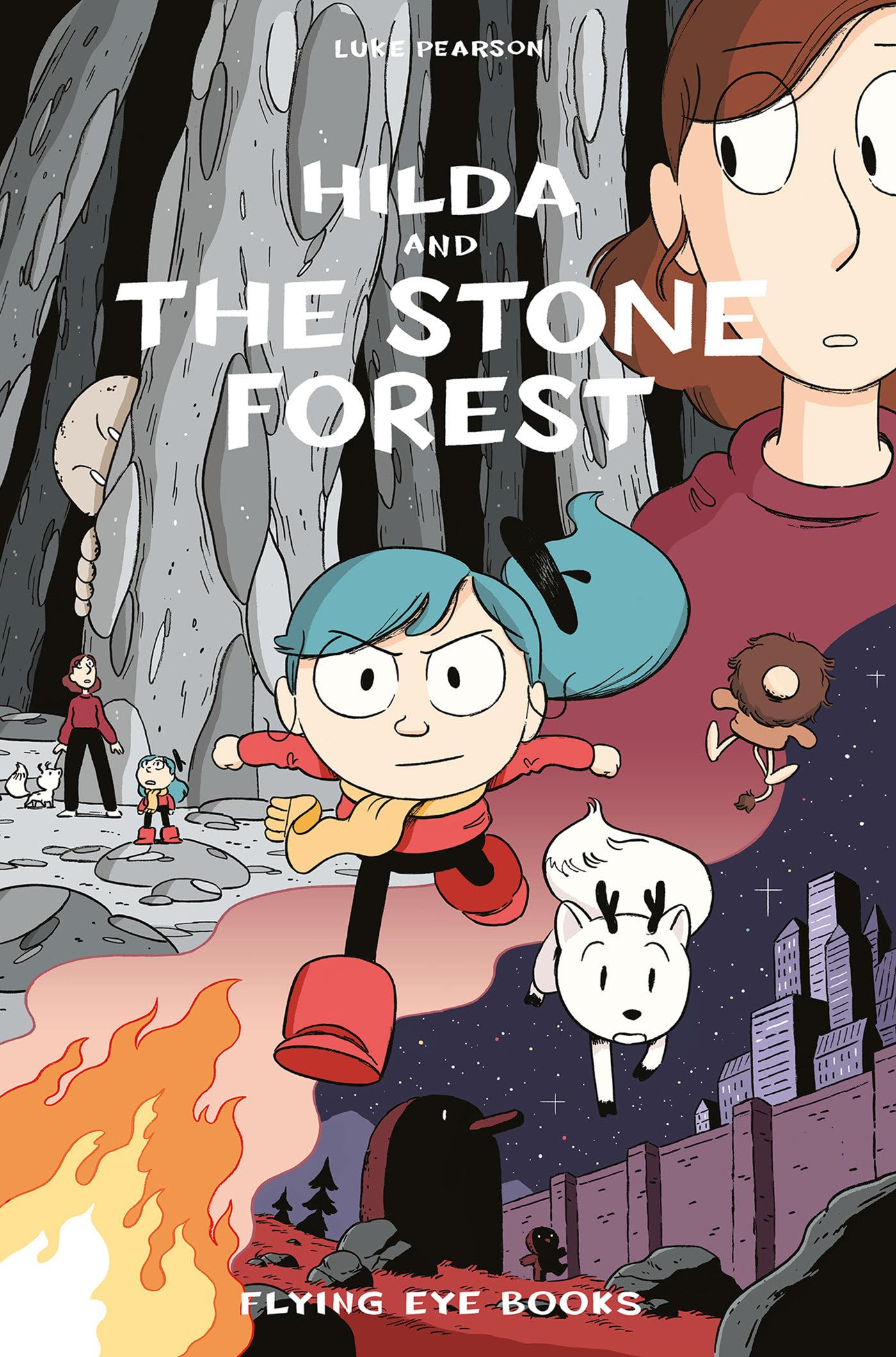 Hilda And The Stone Forest: Hilda Book 5 (Hildafolk)