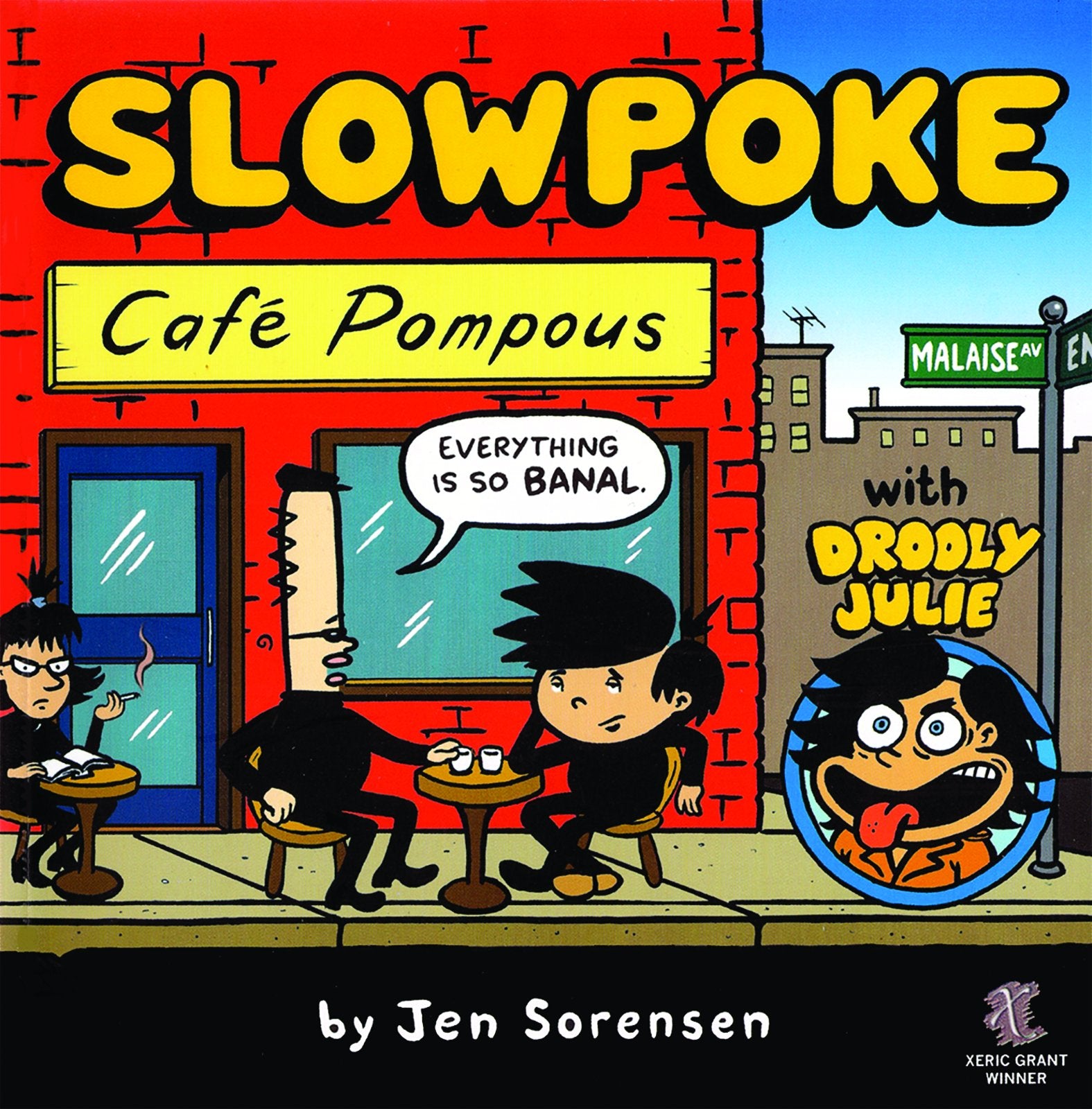 Slowpoke: Cafe Pompous,Used