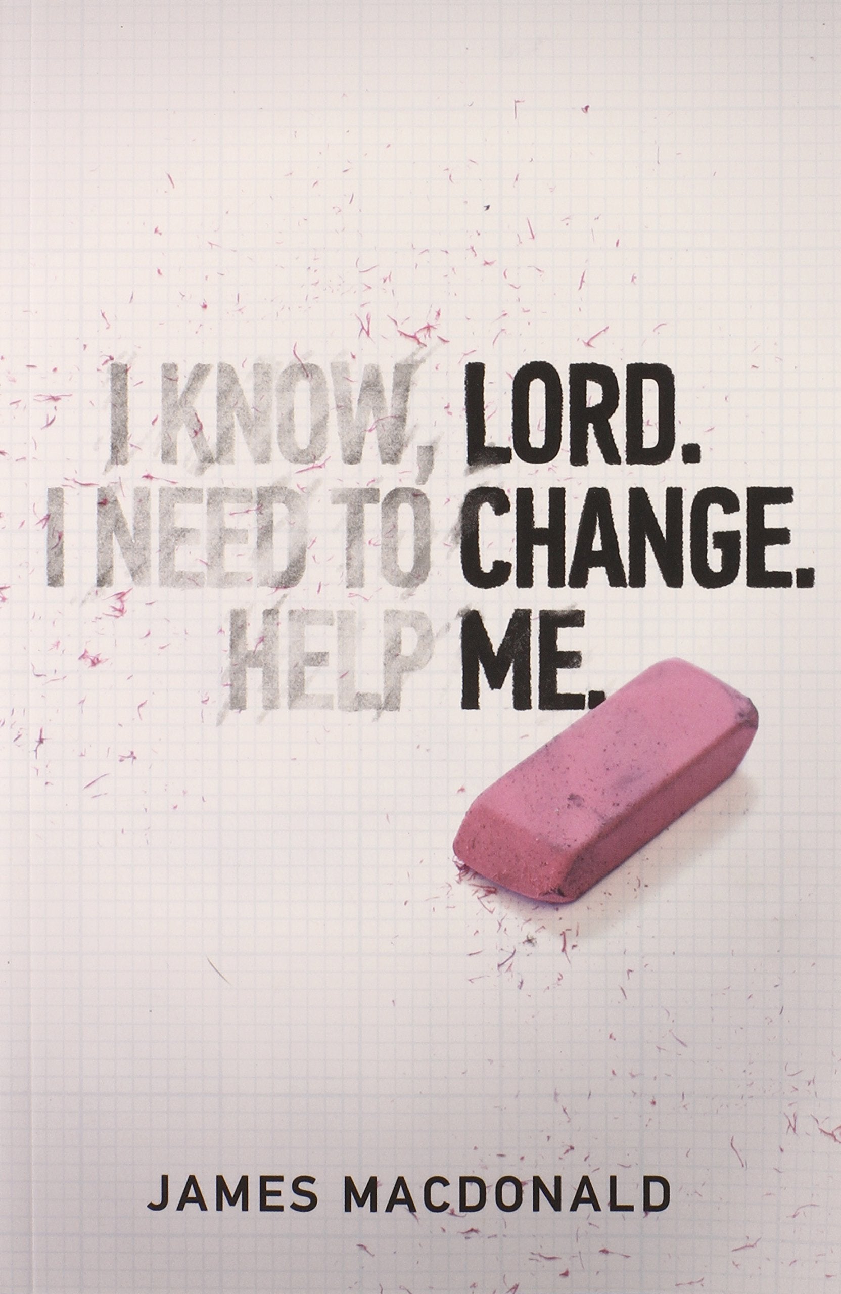 Lord Change Me,Used