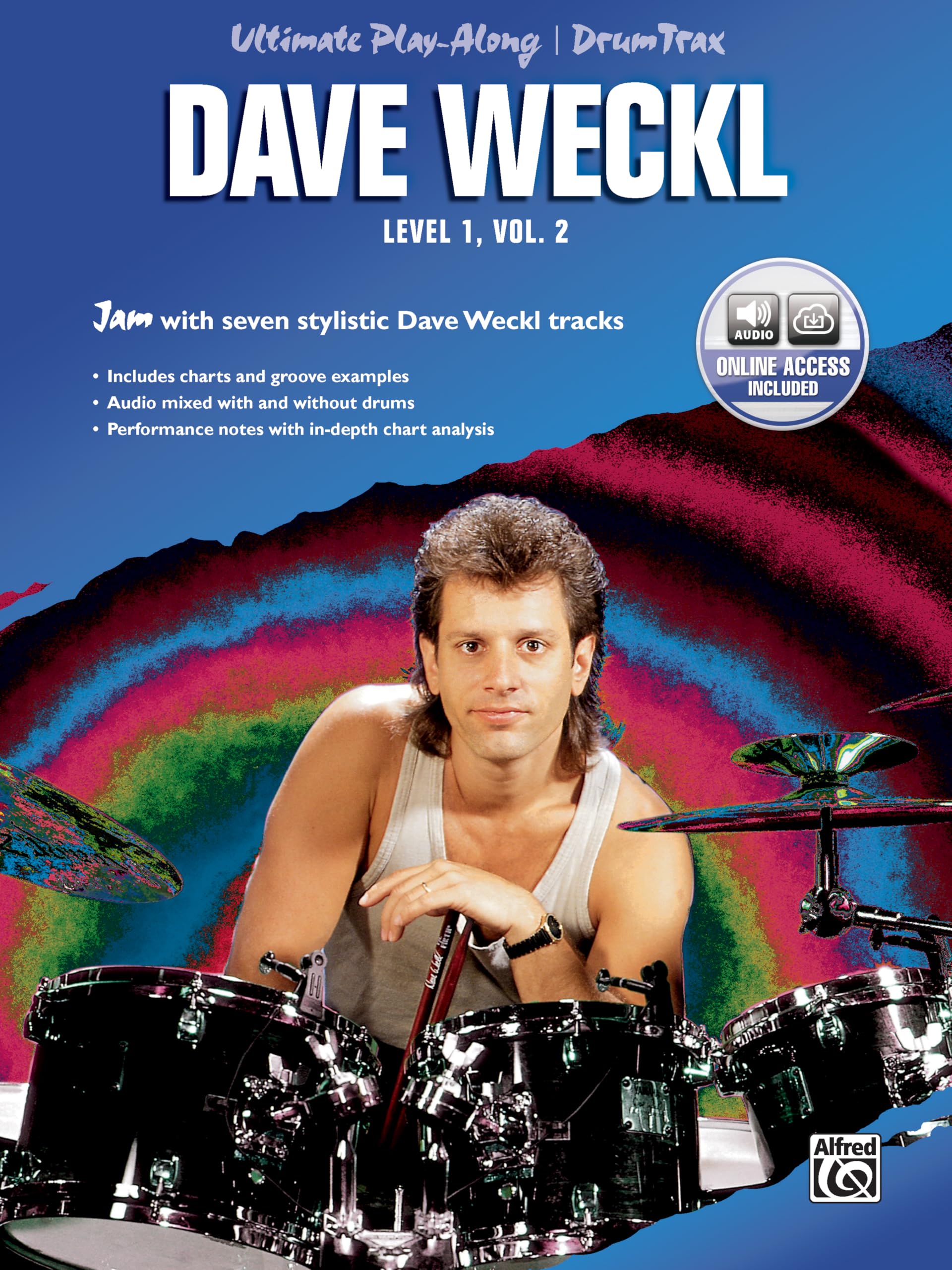 Ultimate Playalong Drum Trax Dave Weckl, Level 1, Vol 2: Jam With Seven Stylistic Dave Weckl Tracks, Book & Online Audio (Ultim,New
