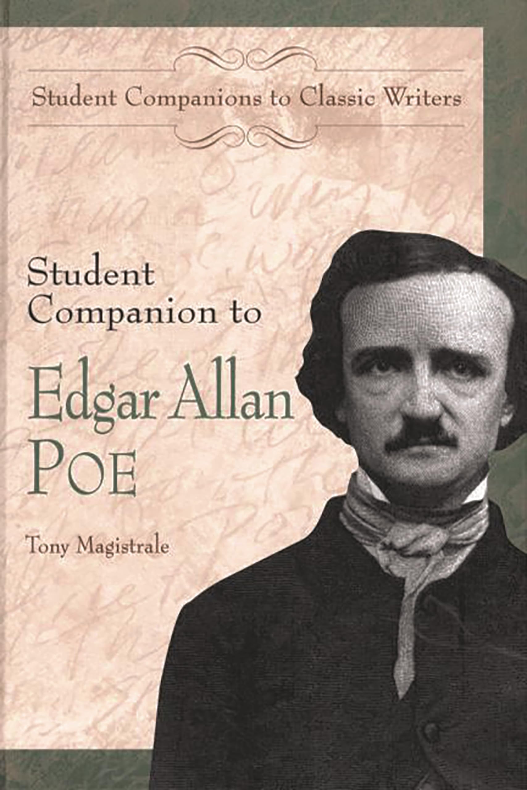 Student Companion to Edgar Allan Poe: (Student Companions to Classic Writers),Used