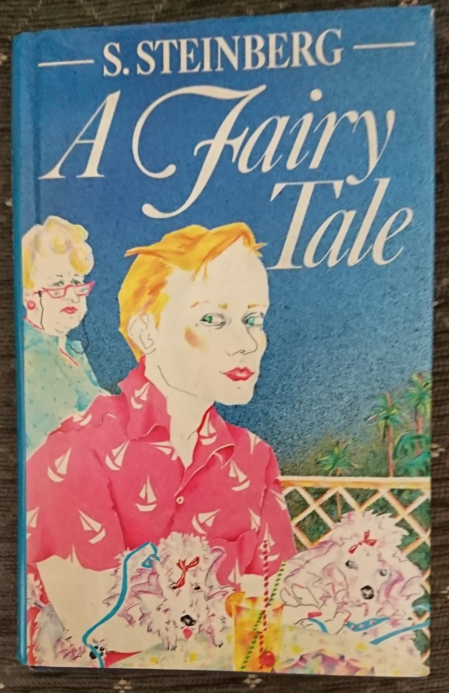 A Fairy Tale: A Novel,Used