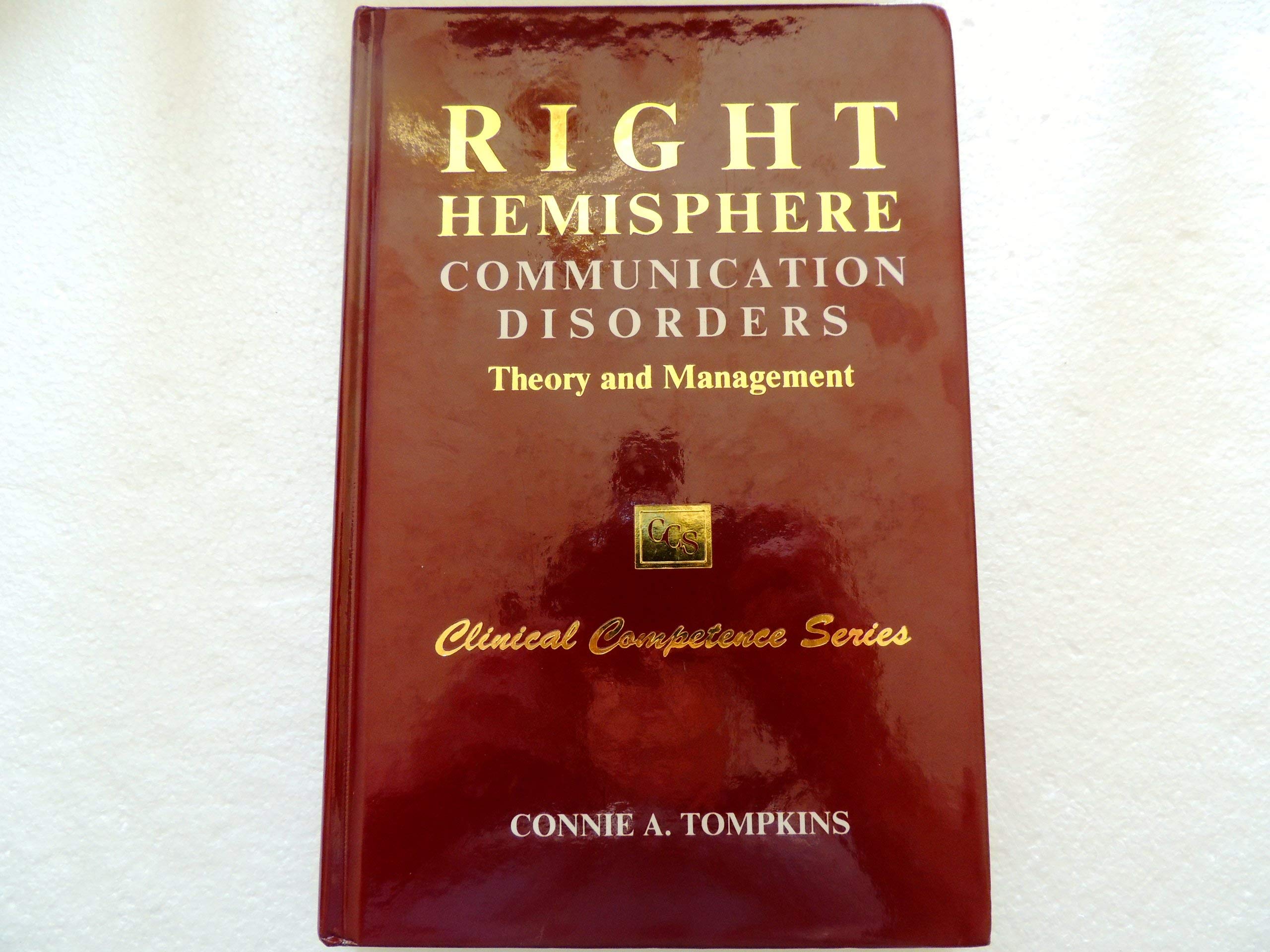 Right Hemisphere Communication Disorders: Theory and Management,Used