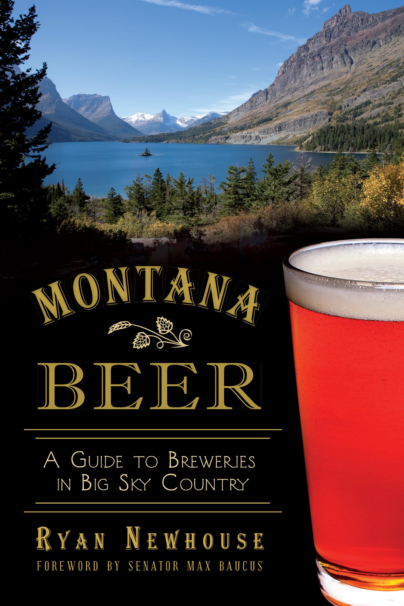 Montana Beer: A Guide To Breweries In Big Sky Country (American Palate),Used