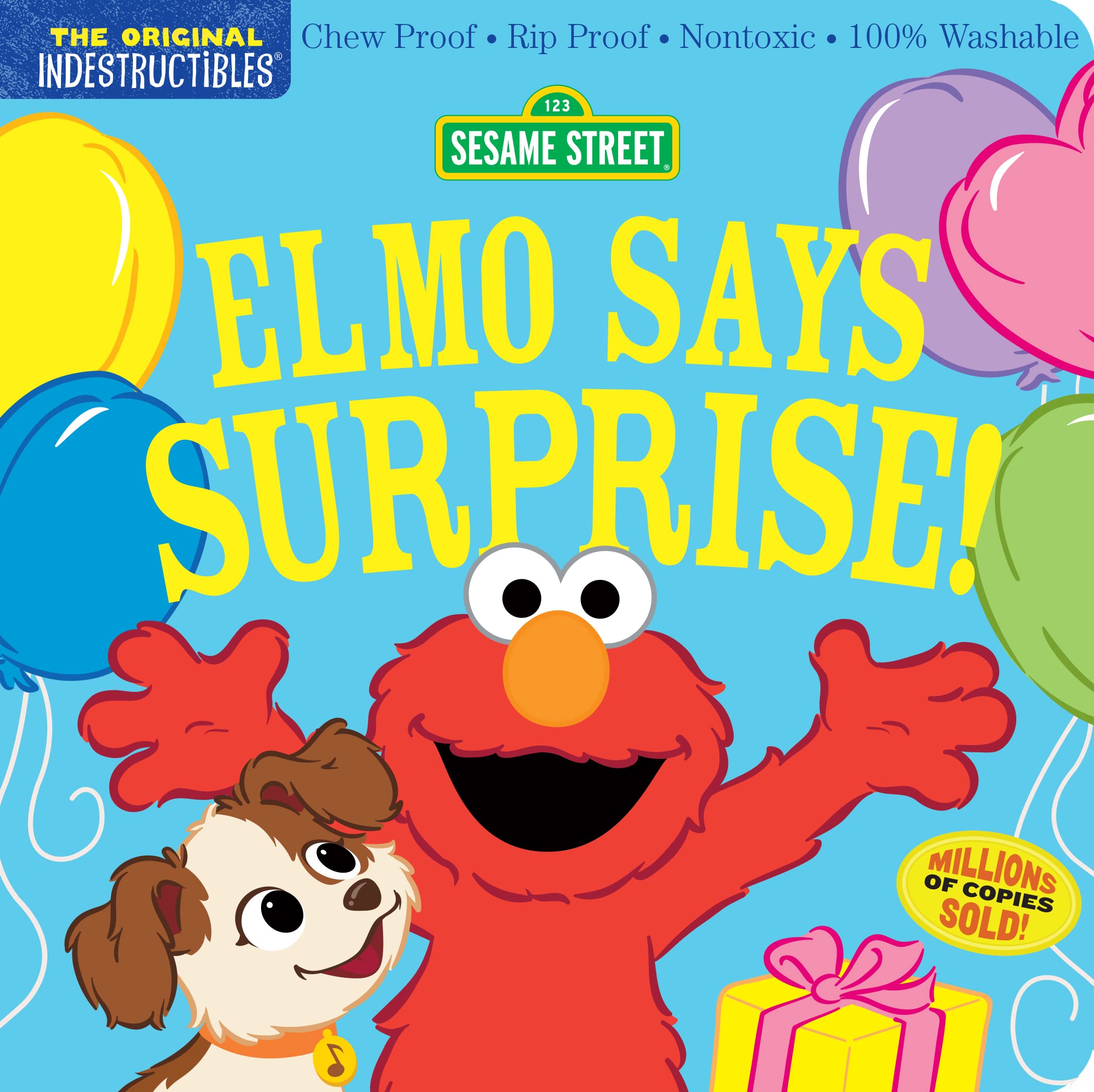 Indestructibles: Sesame Street: Elmo Says Surprise!: Chew Proof Rip Proof Nontoxic 100% Washable (Book For Babies, Newborn Bo,New
