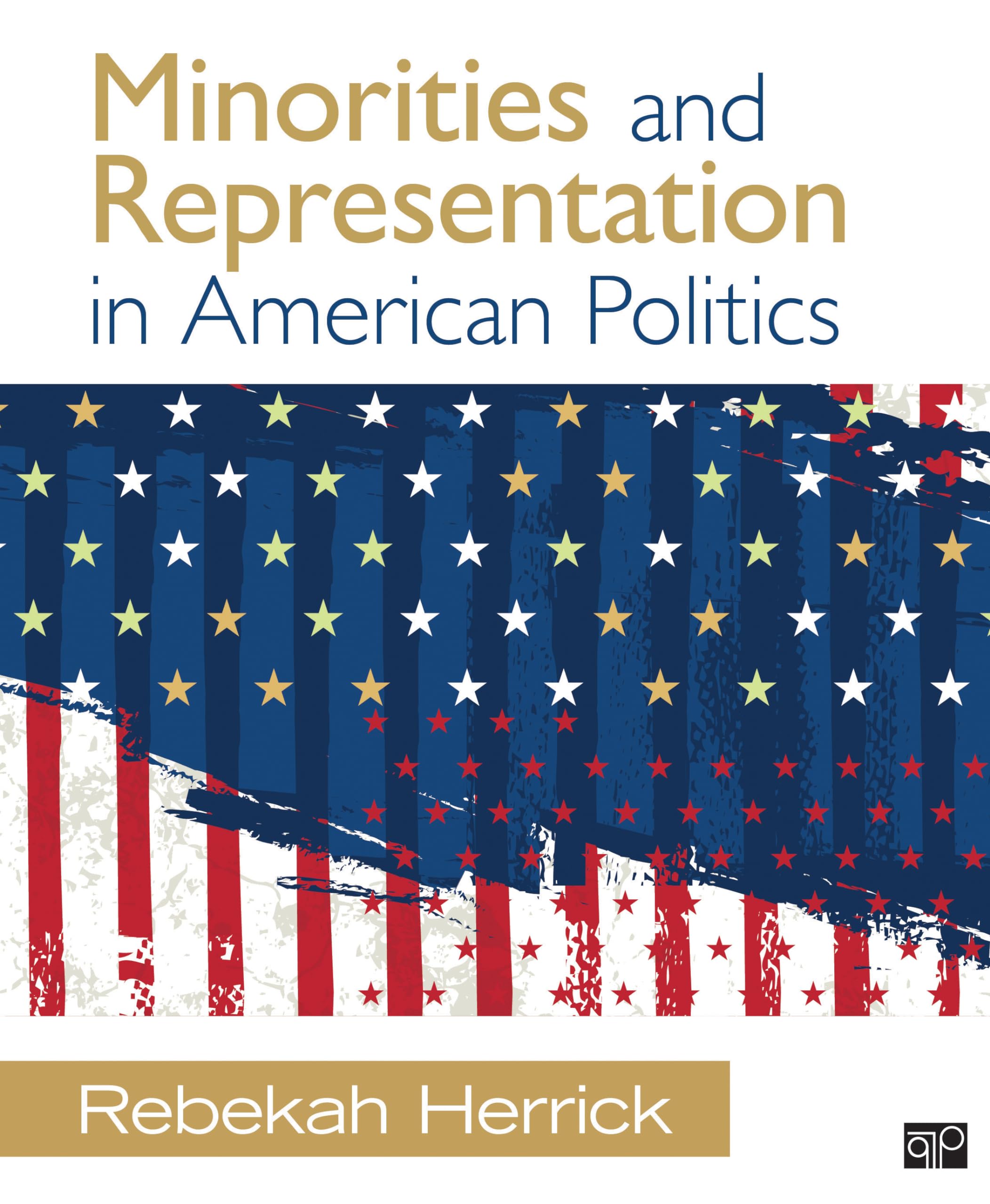 Minorities and Representation in American Politics,Used