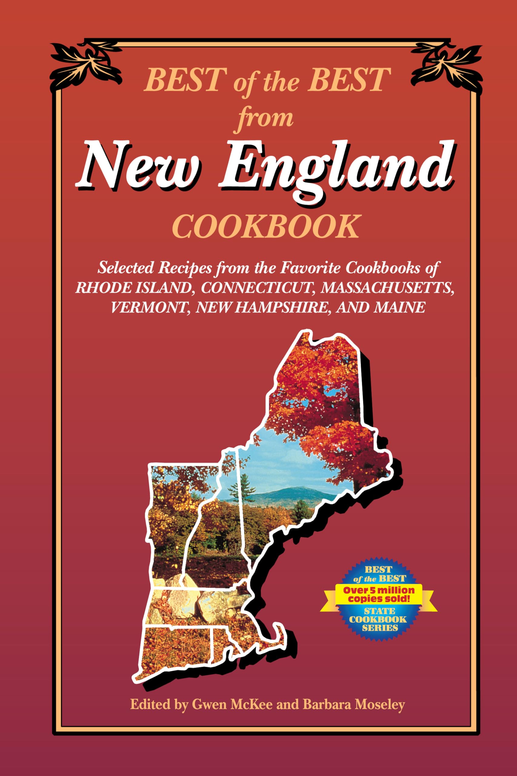 Best Of The Best From New England Cookbook: Selected Recipes From The Favorite Cookbooks Of Rhode Island, Connecticut, Massachus,Used