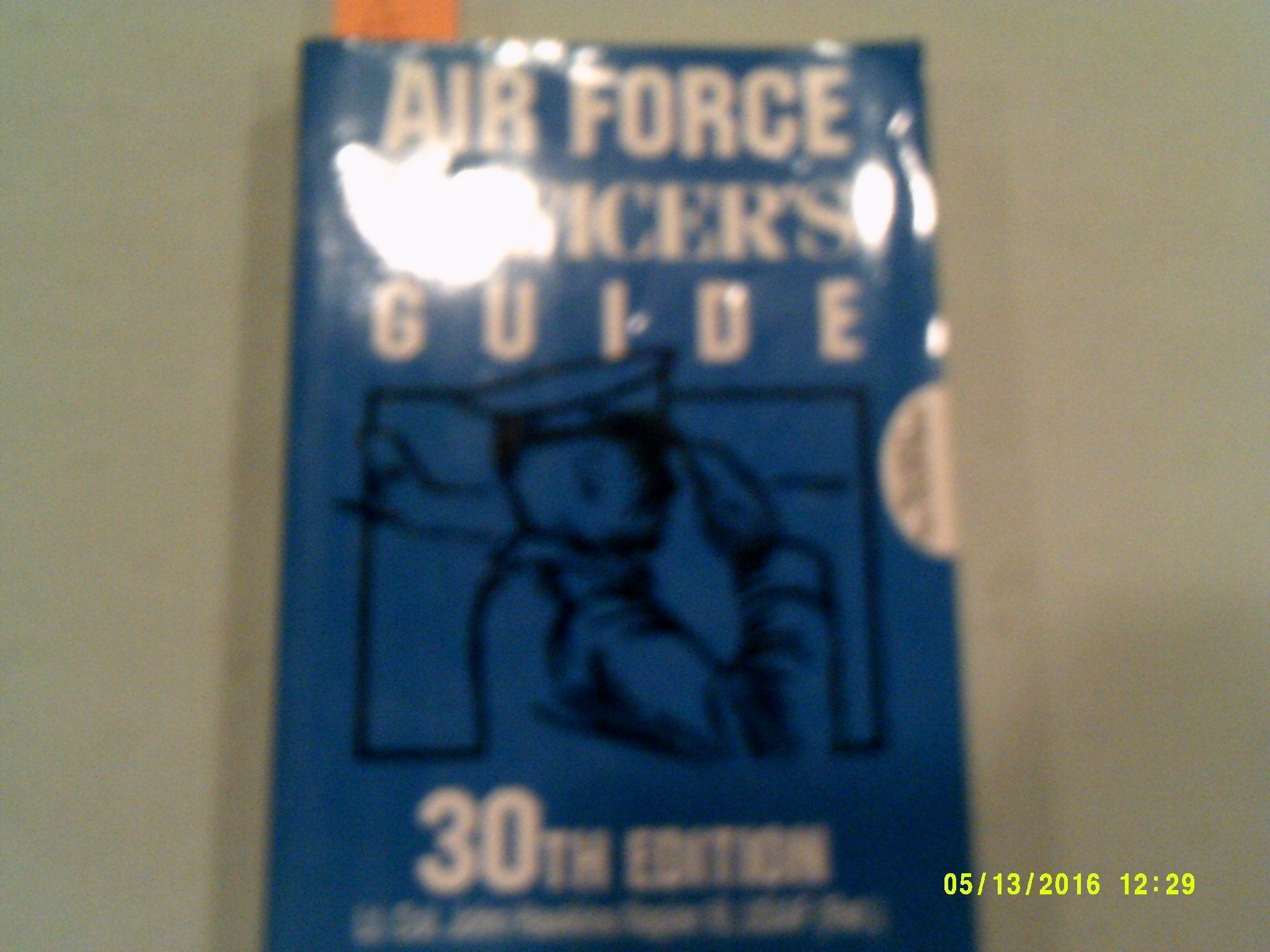 Air Force Officer's Guide: 30th Edition,Used