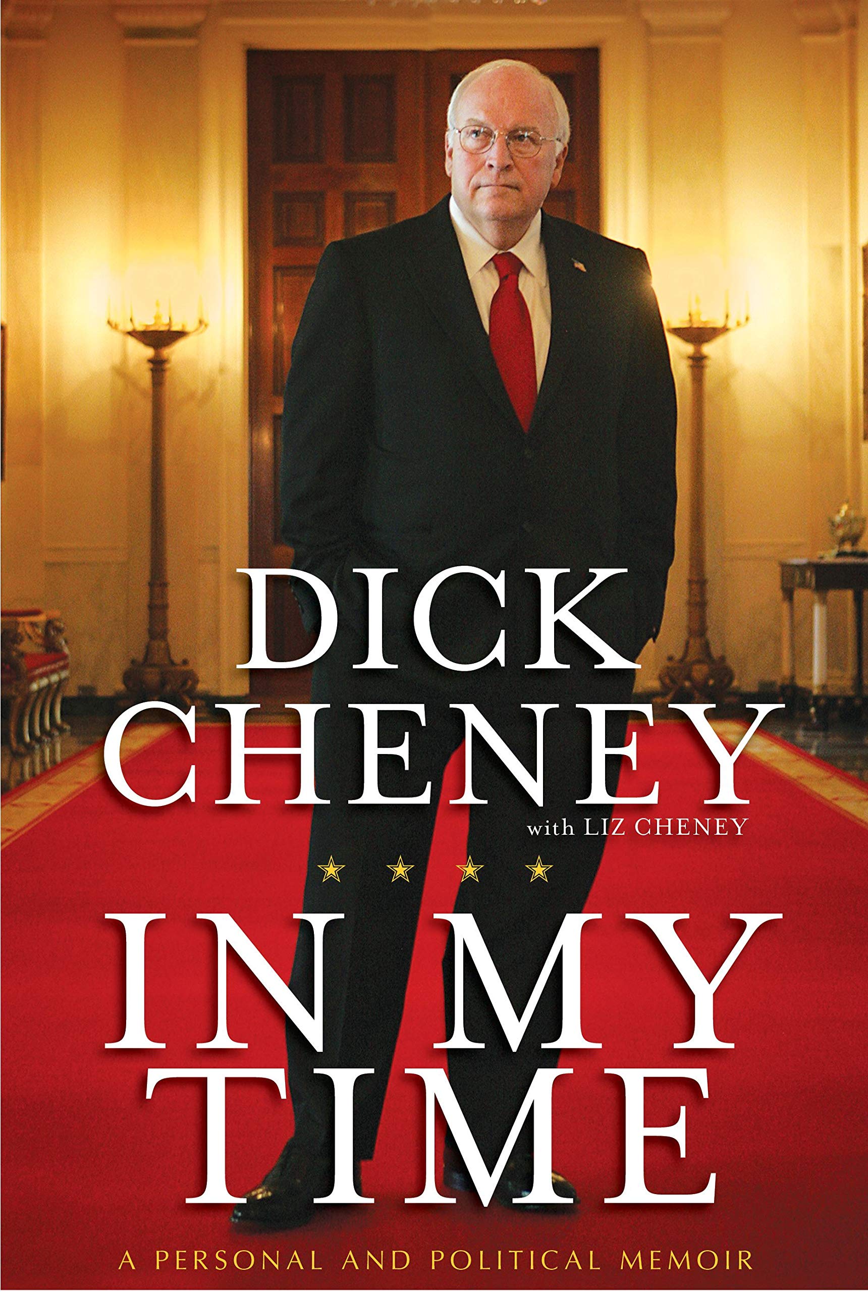 In My Time: A Personal And Political Memoir