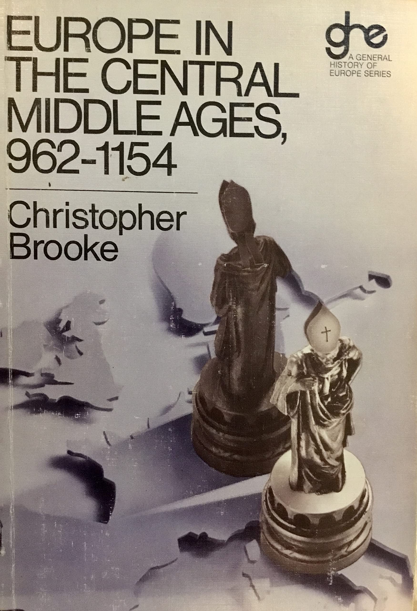 Europe in the central Middle Ages, 9621154 (General History of Europe),Used