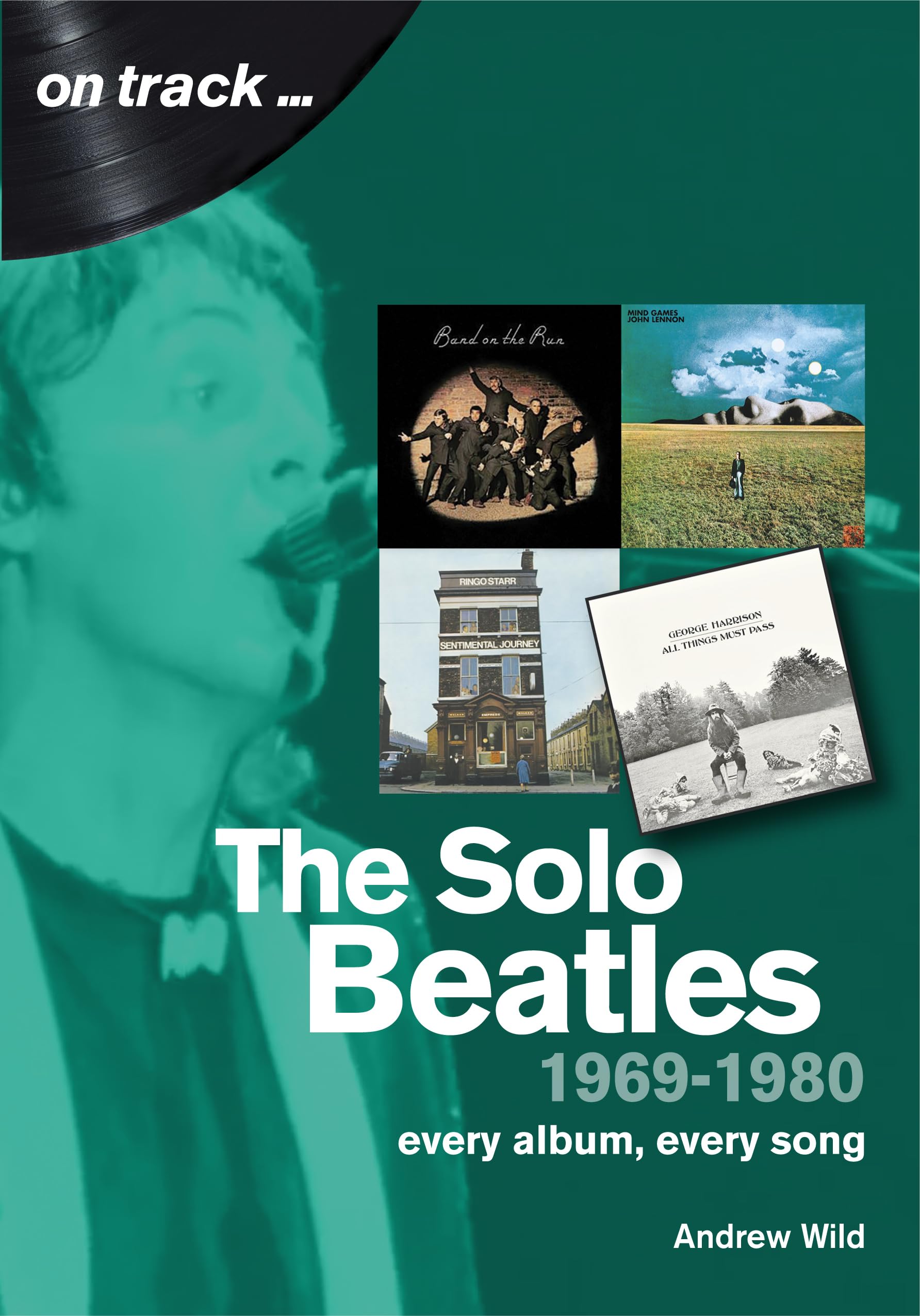 The Solo Beatles 19691980: Every album, every song (On Track),Used