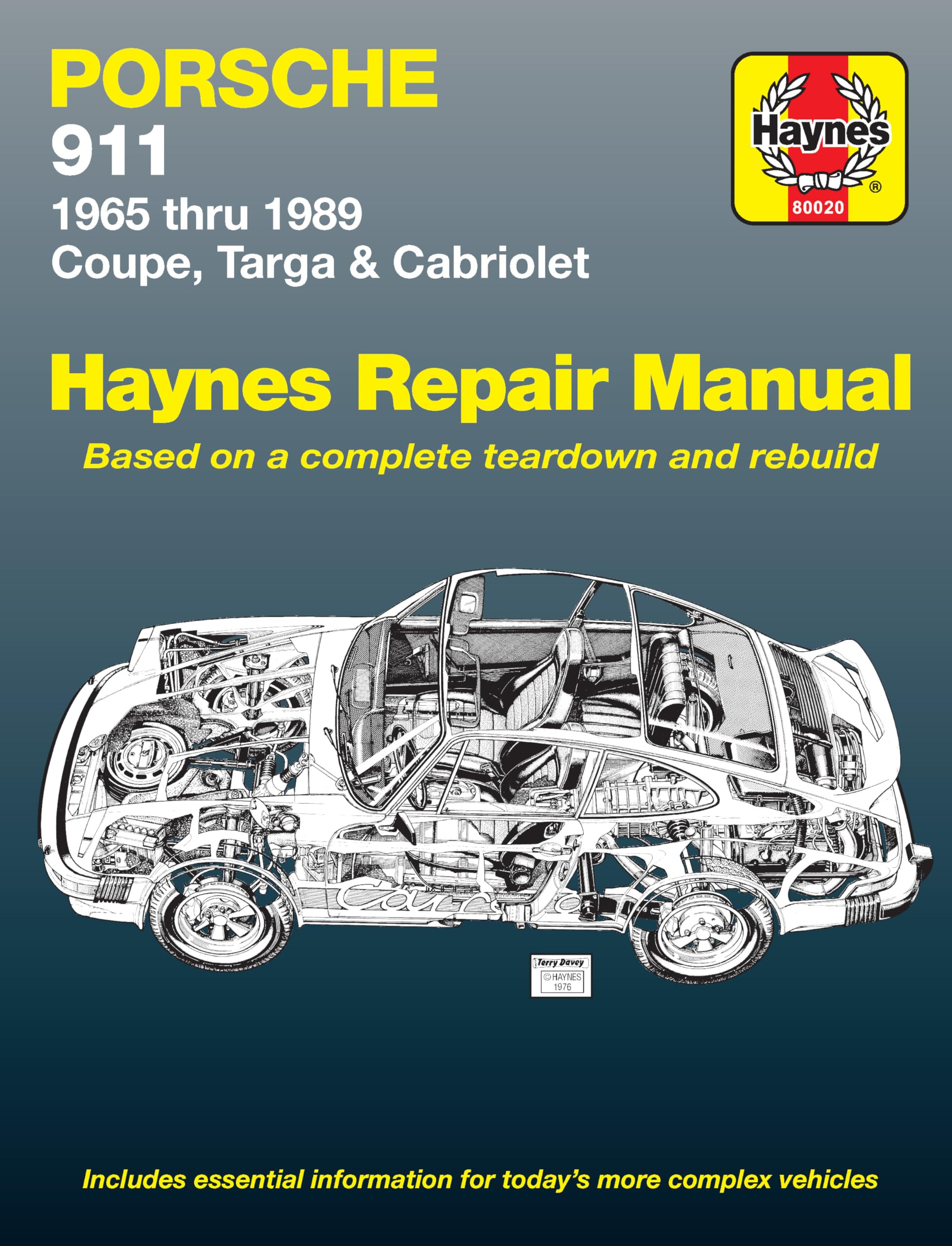 Porsche 911: Automotive Repair Manual, 1965 to 1989 Coupe, Targa & Cabriolet,New