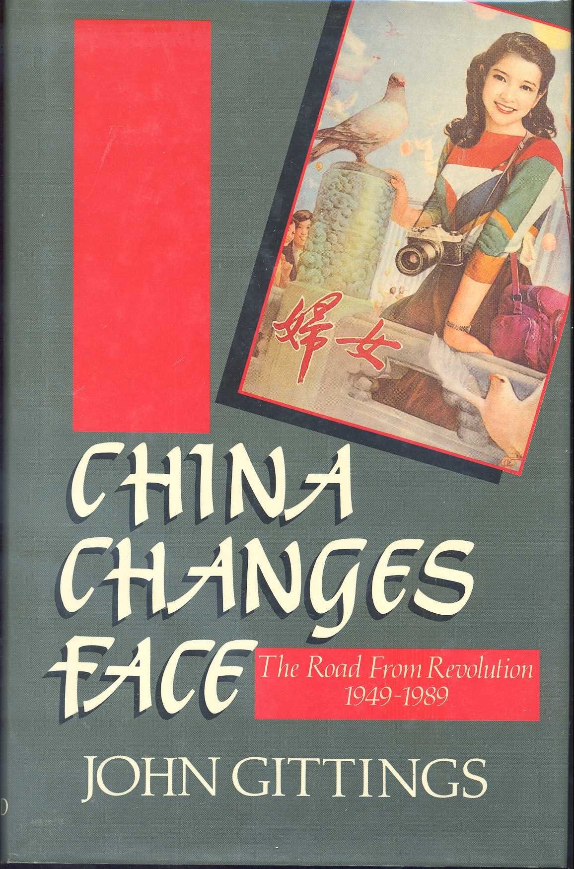 China Changes Face: The Road From Revolution, 19491989,Used