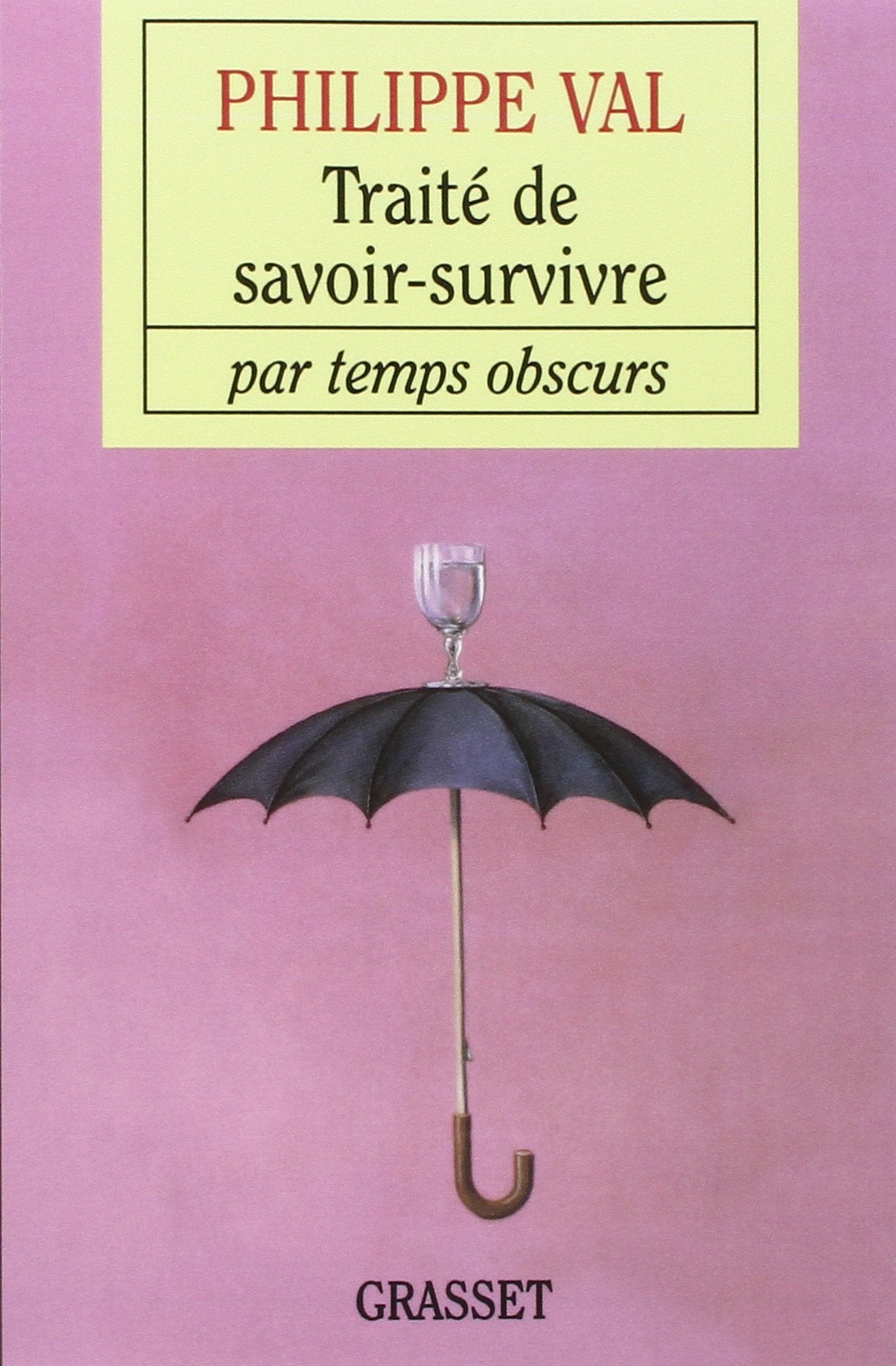 Trait de savoir survivre par temps obscurs,Used