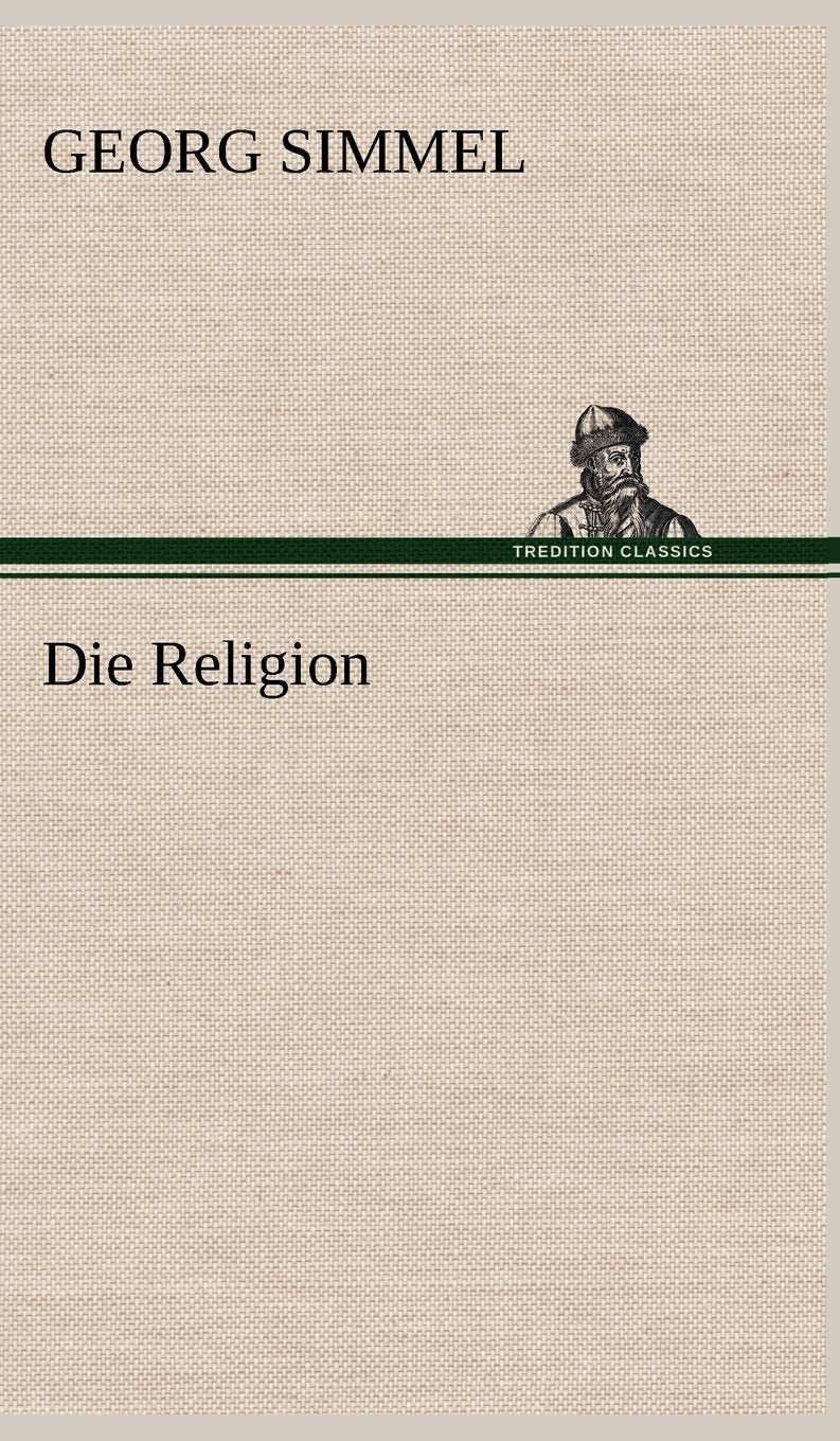 Die Religion (German Edition),Used