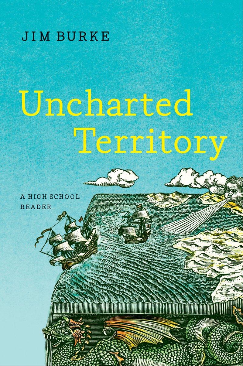 Uncharted Territory: A High School Reader,Used
