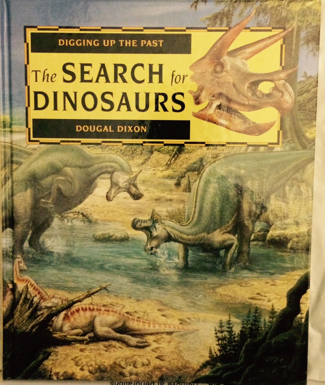 The Search for Dinosaurs (Digging Up the Past),Used