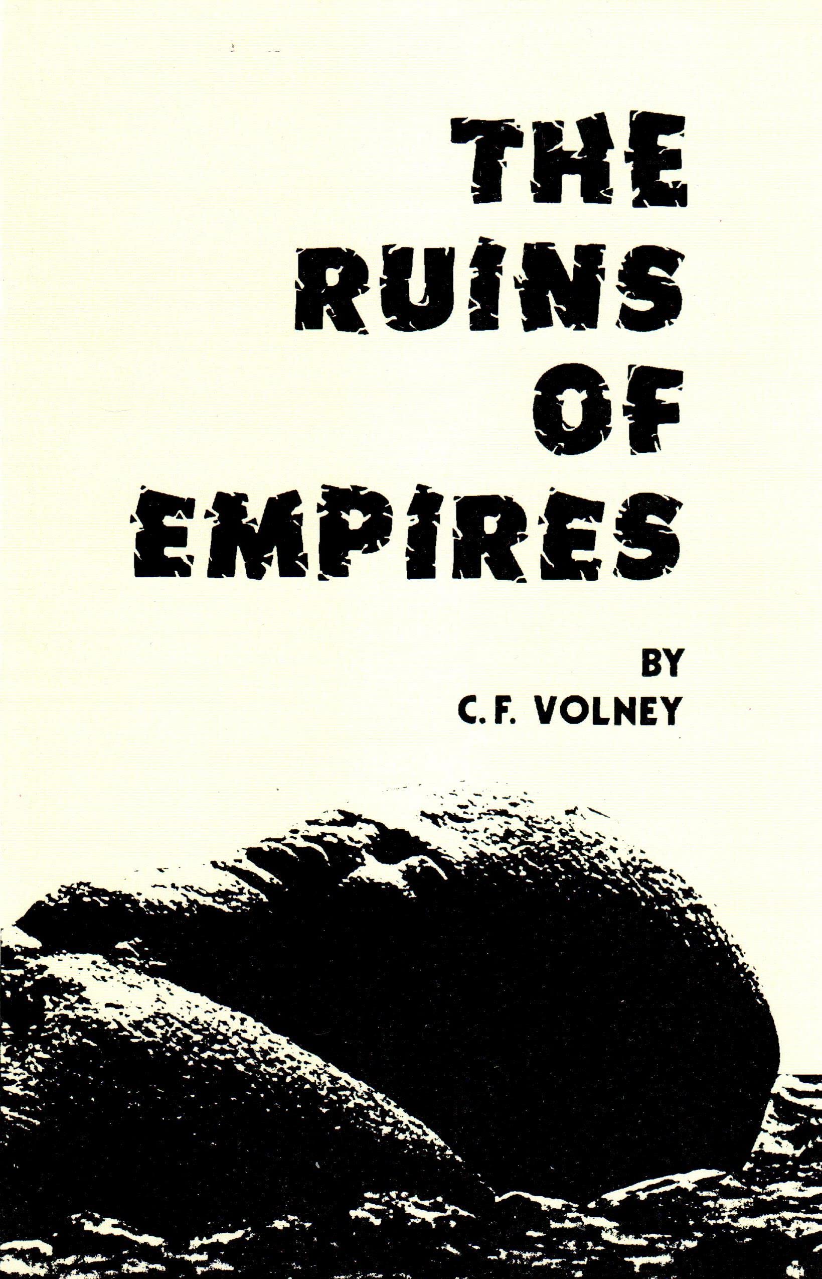 The Ruins of Empires,New