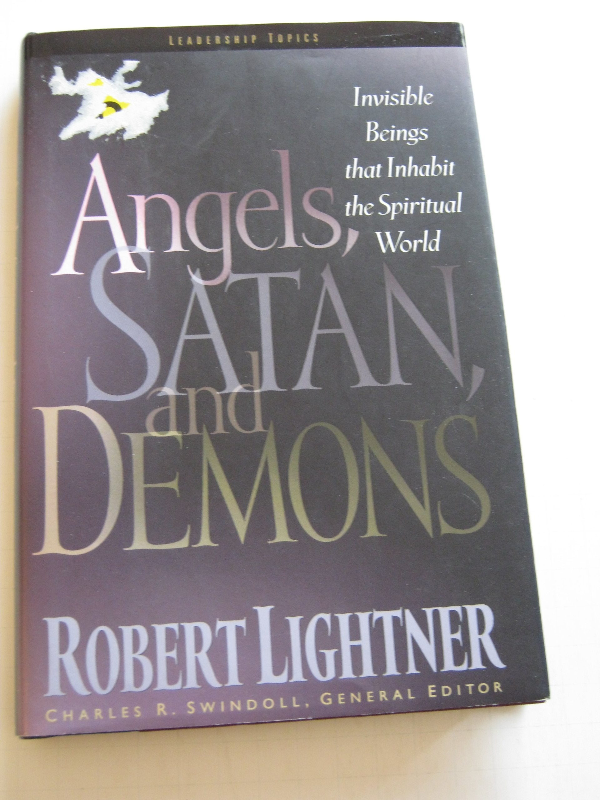 Angels, Satan And Demons (Swindoll Leadership Library),Used