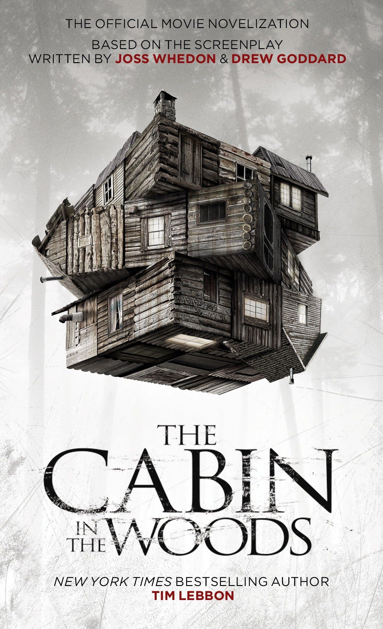 The Cabin in the Woods: The Official Movie Novelization,Used