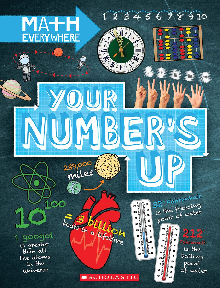 Your Number's Up: Digits, Number Lines, Negative and Positive Numbers (Math Everywhere),Used