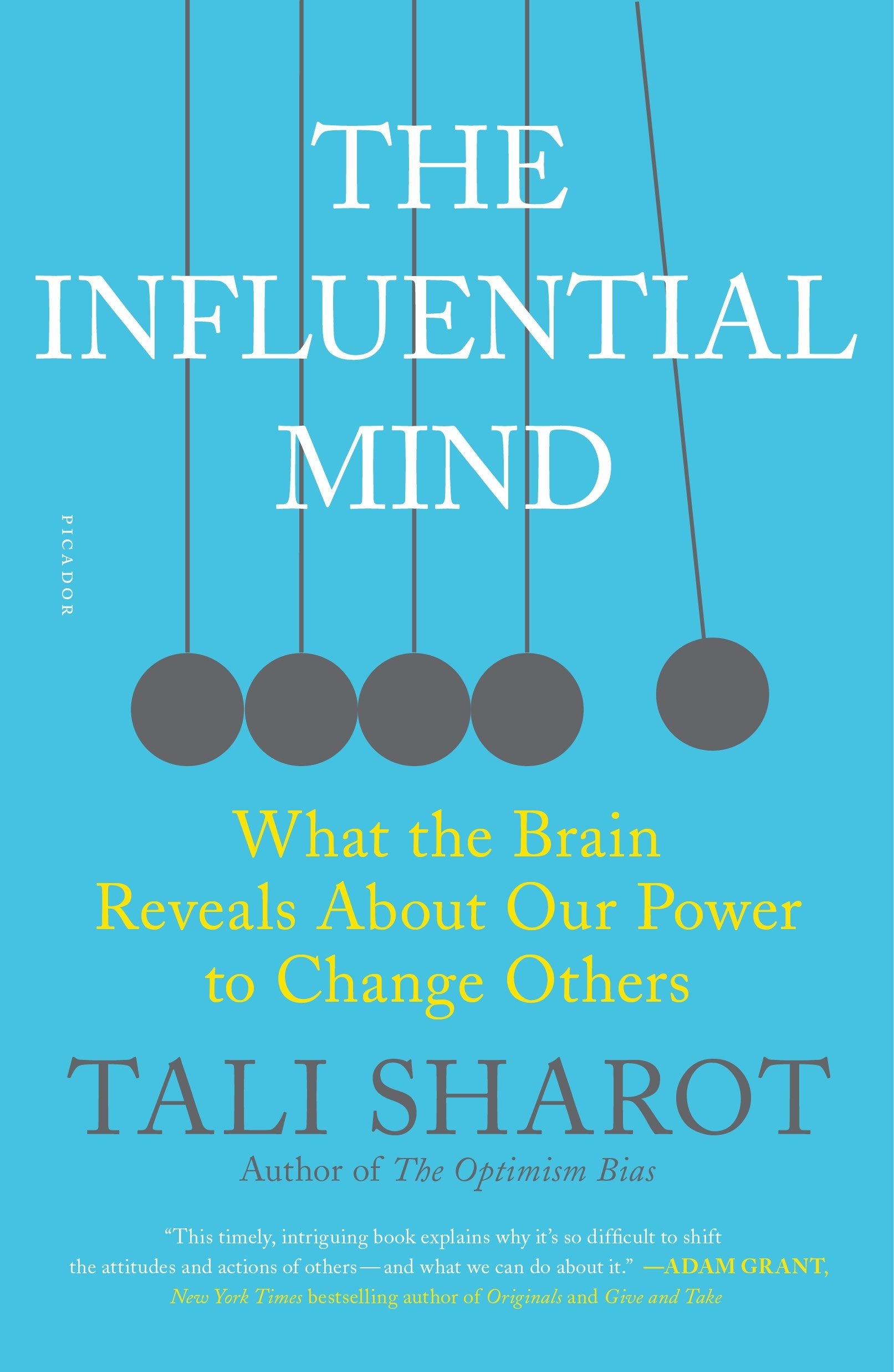 The Influential Mind: What the Brain Reveals About Our Power to Change Others,Used