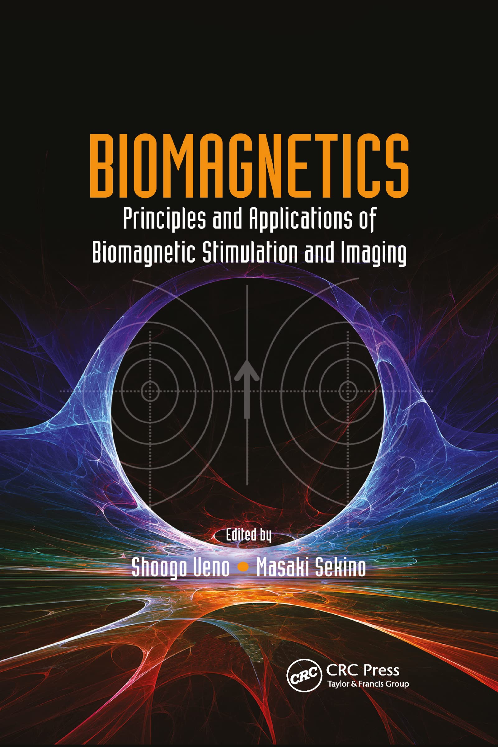 Biomagnetics: Principles and Applications of Biomagnetic Stimulation and Imaging,Used