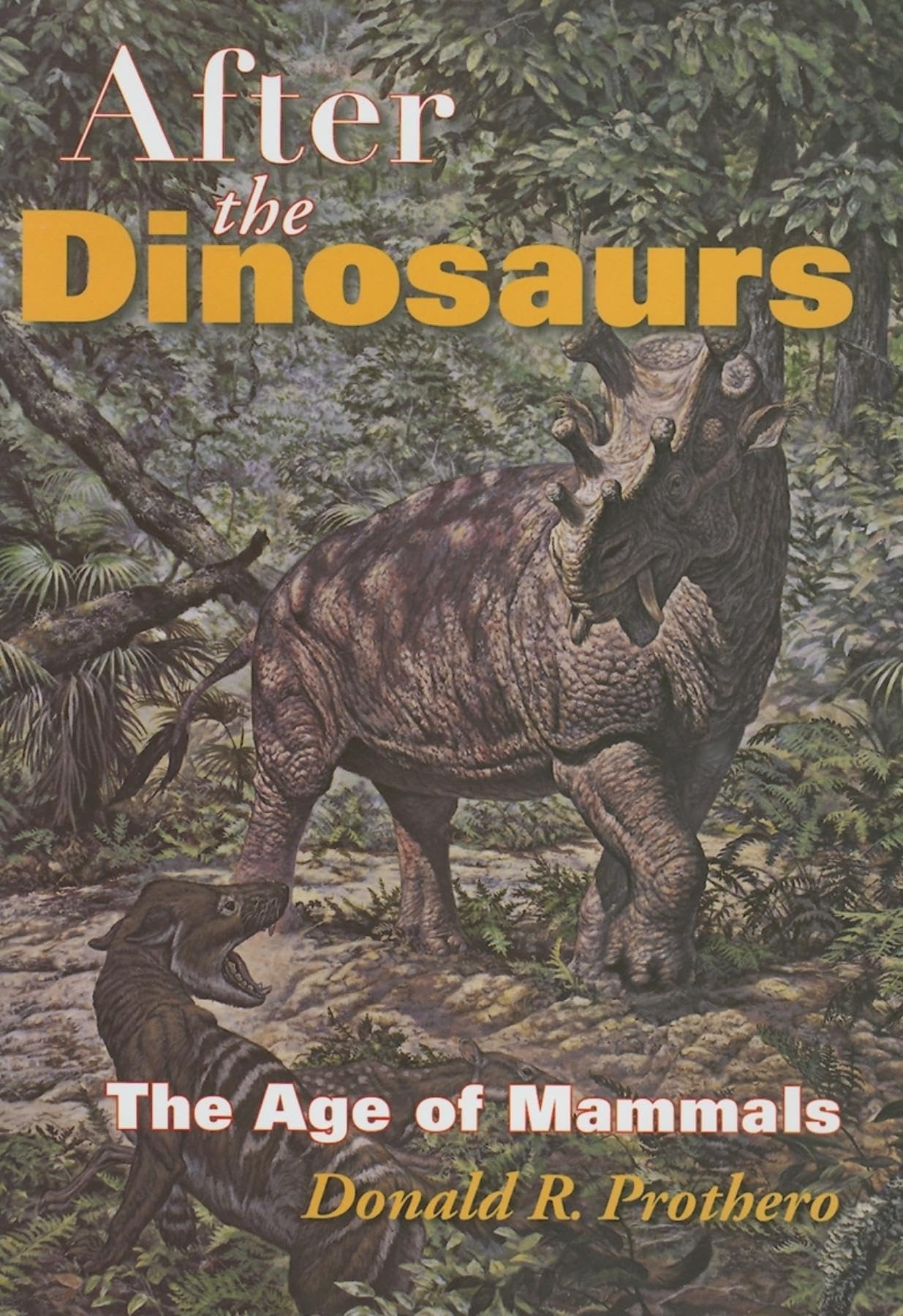 After the Dinosaurs: The Age of Mammals (Life of the Past),Used