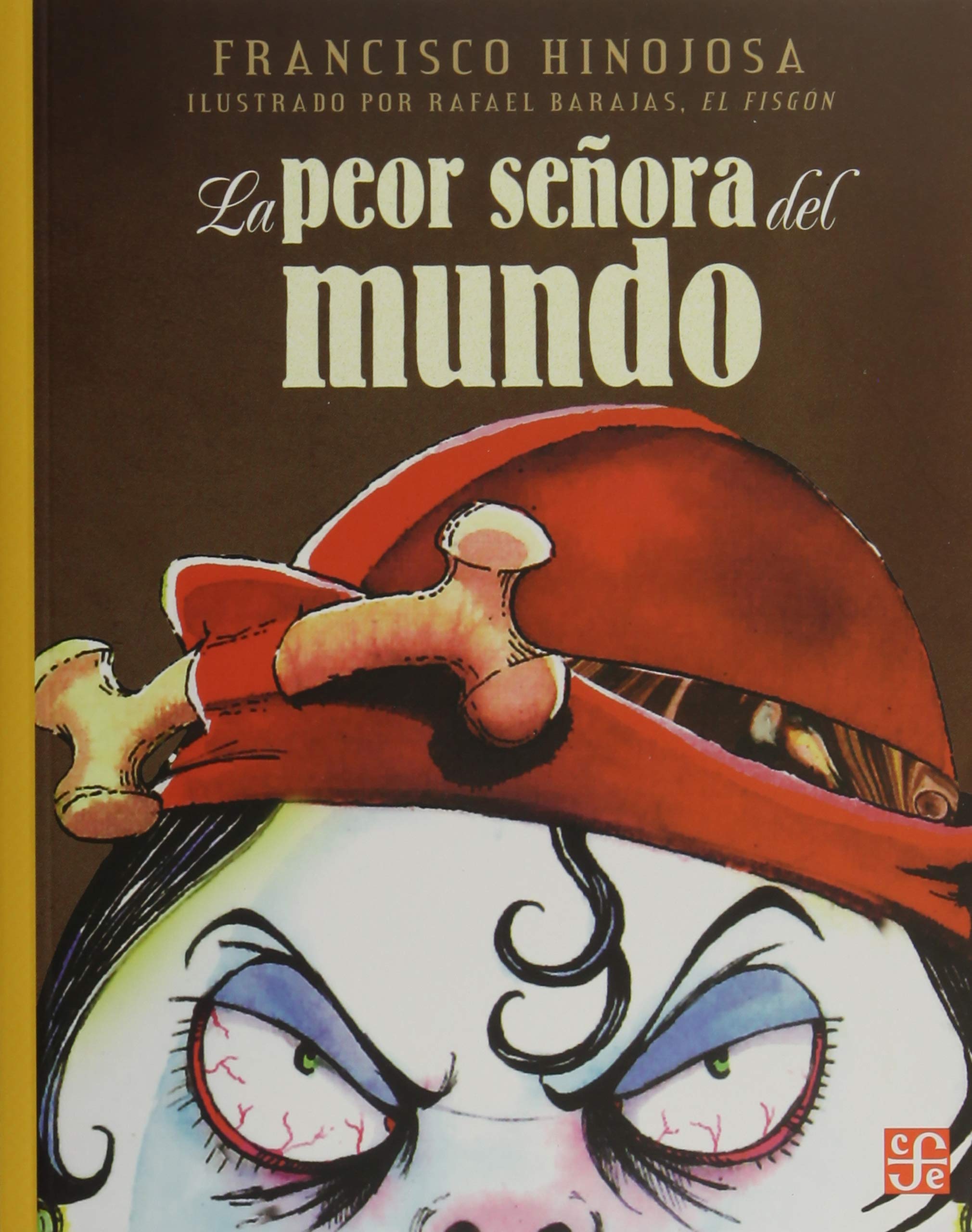 La peor seora del mundo (Spanish Edition),Used