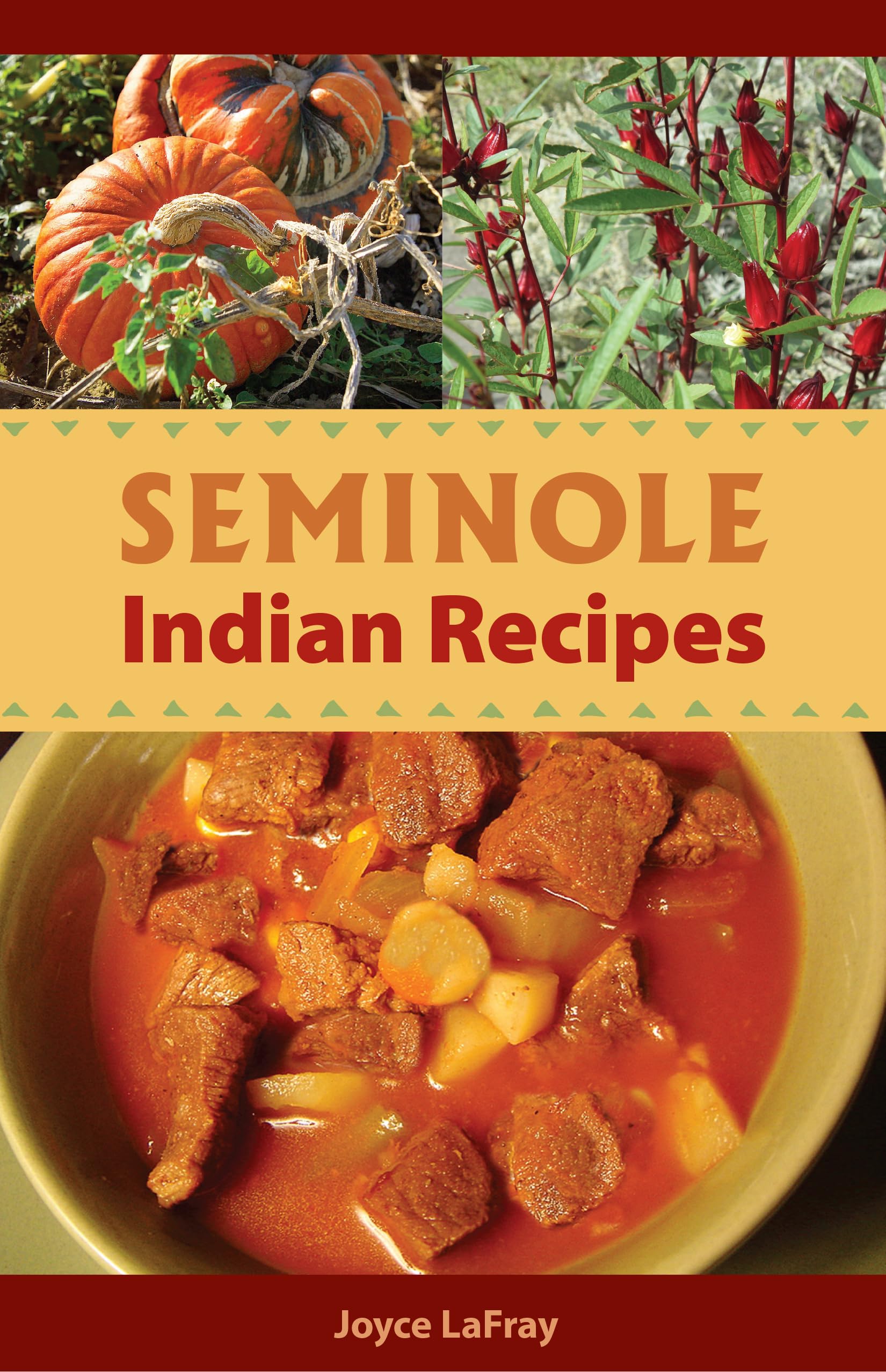 Seminole Indian Recipes,Used