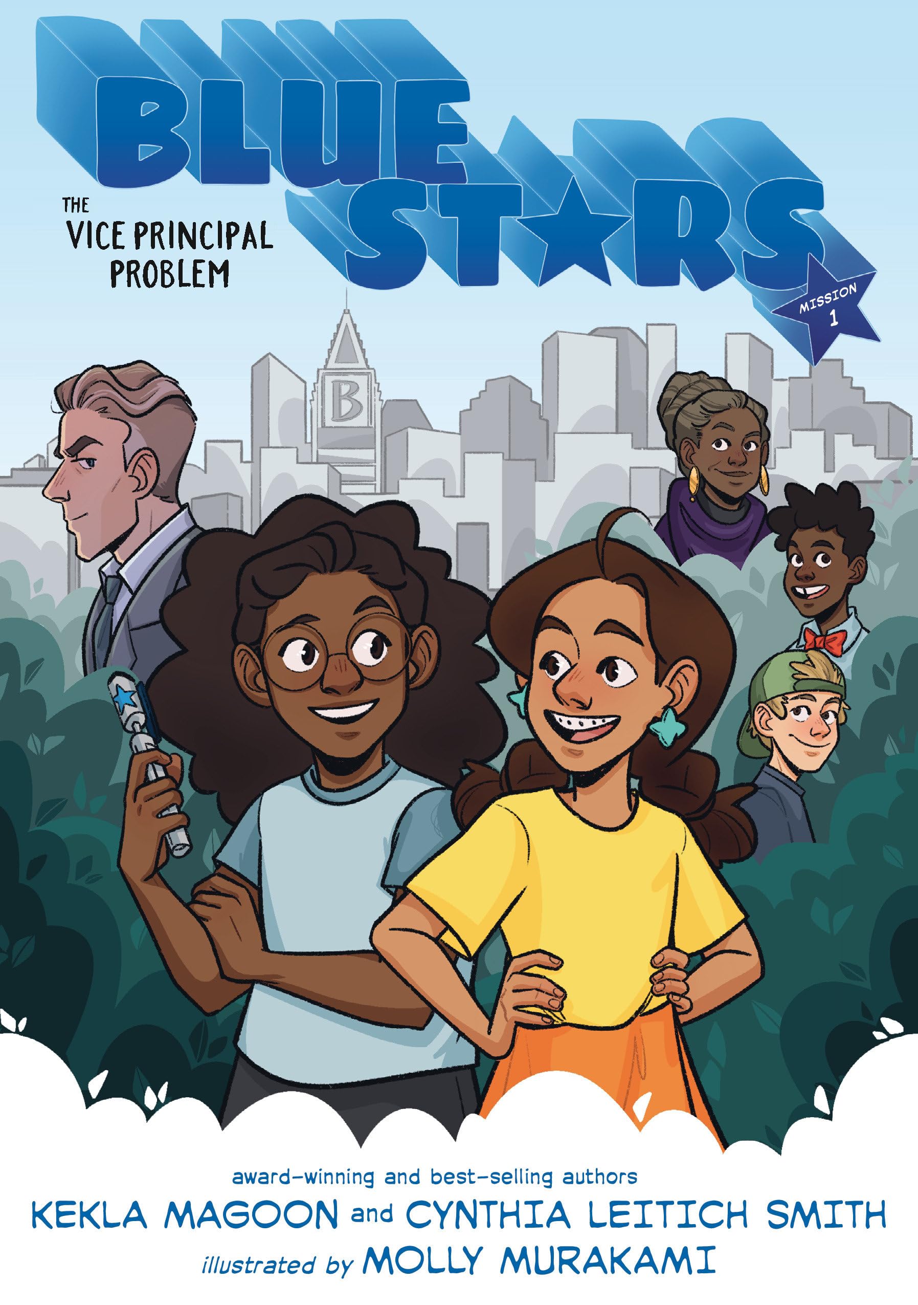 Blue Stars: Mission One: The Vice Principal Problem: A Graphic Novel (The Blue Stars),New