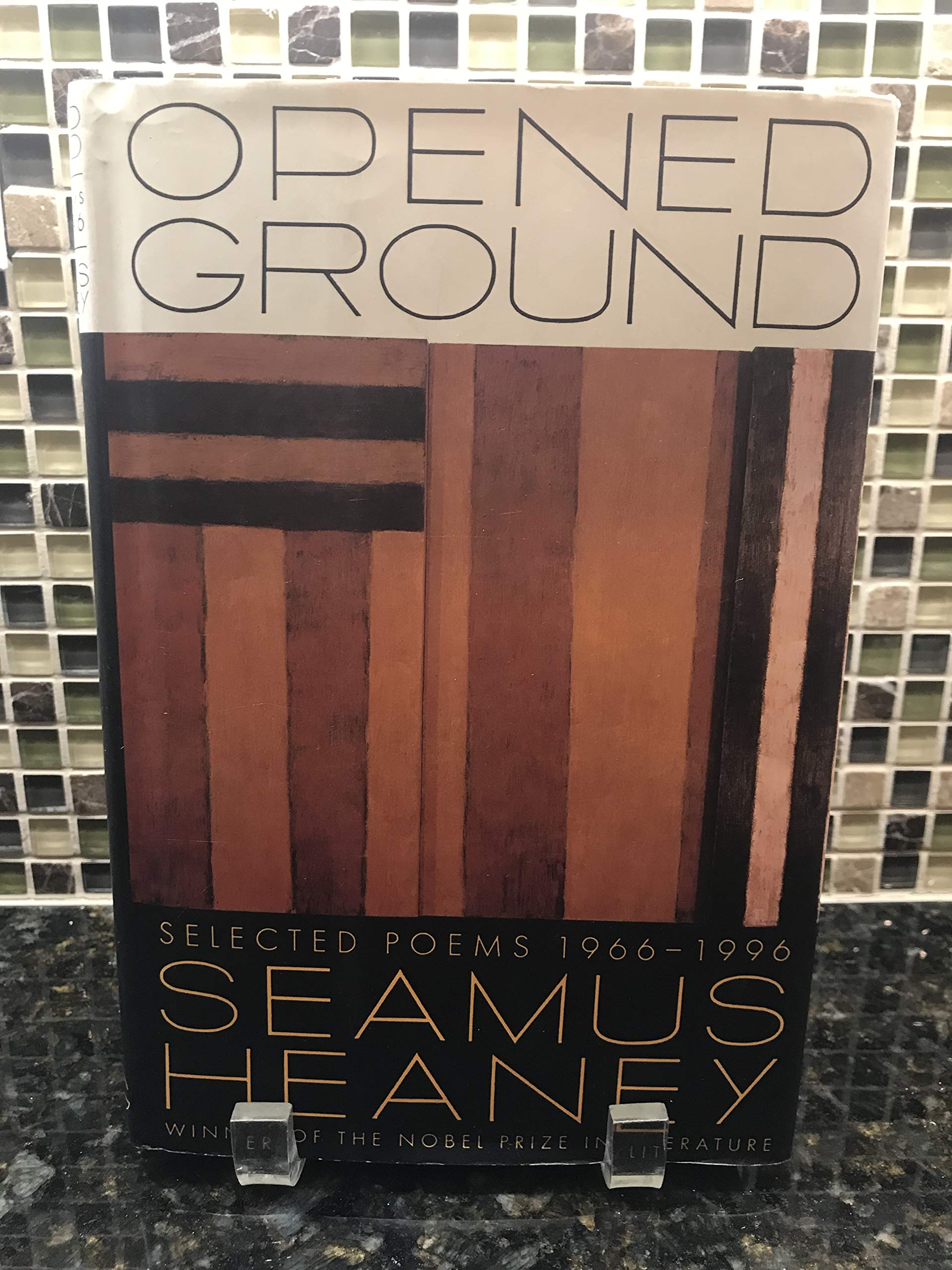 Opened Ground: Selected Poems, 19661996,New