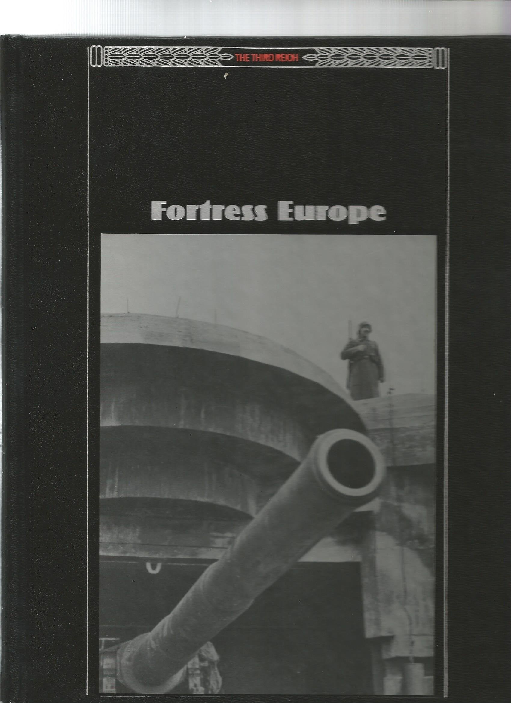 Fortress Europe (The Third Reich),New