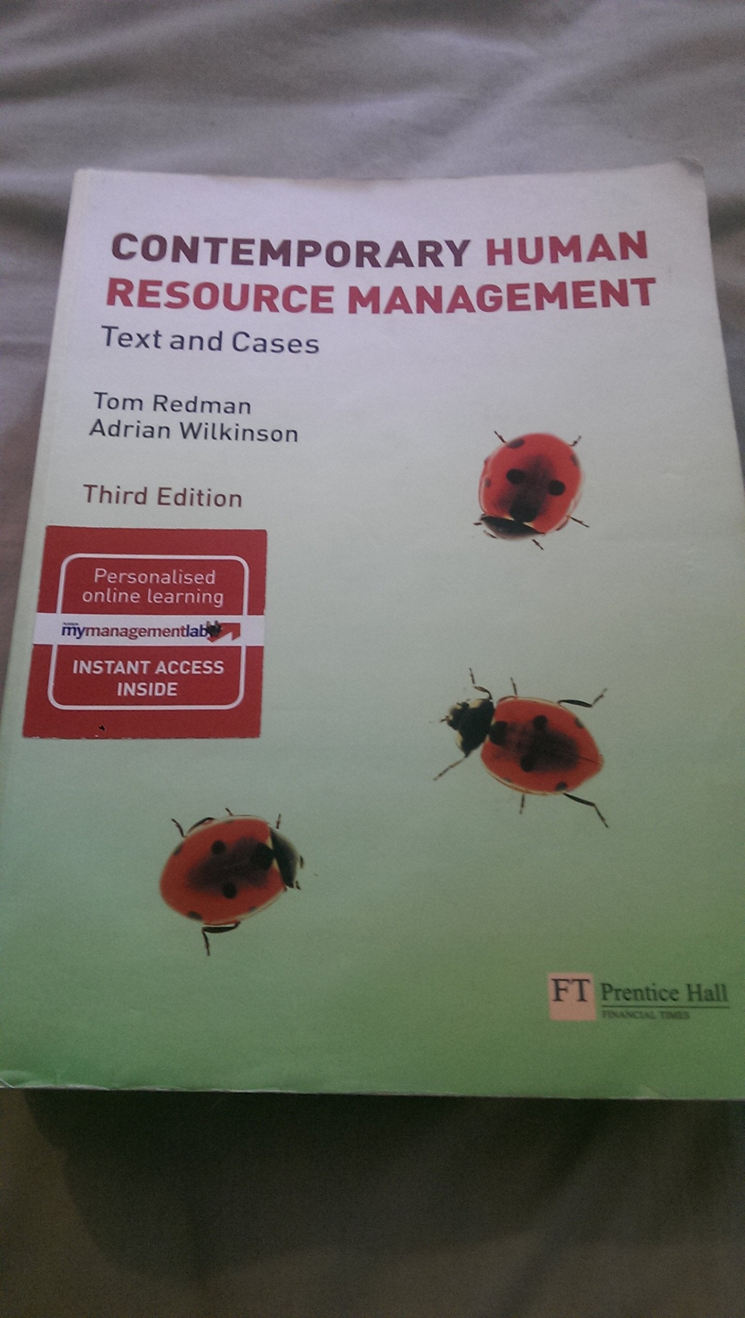 Contemporary Human Resource Management: Text and Cases,Used
