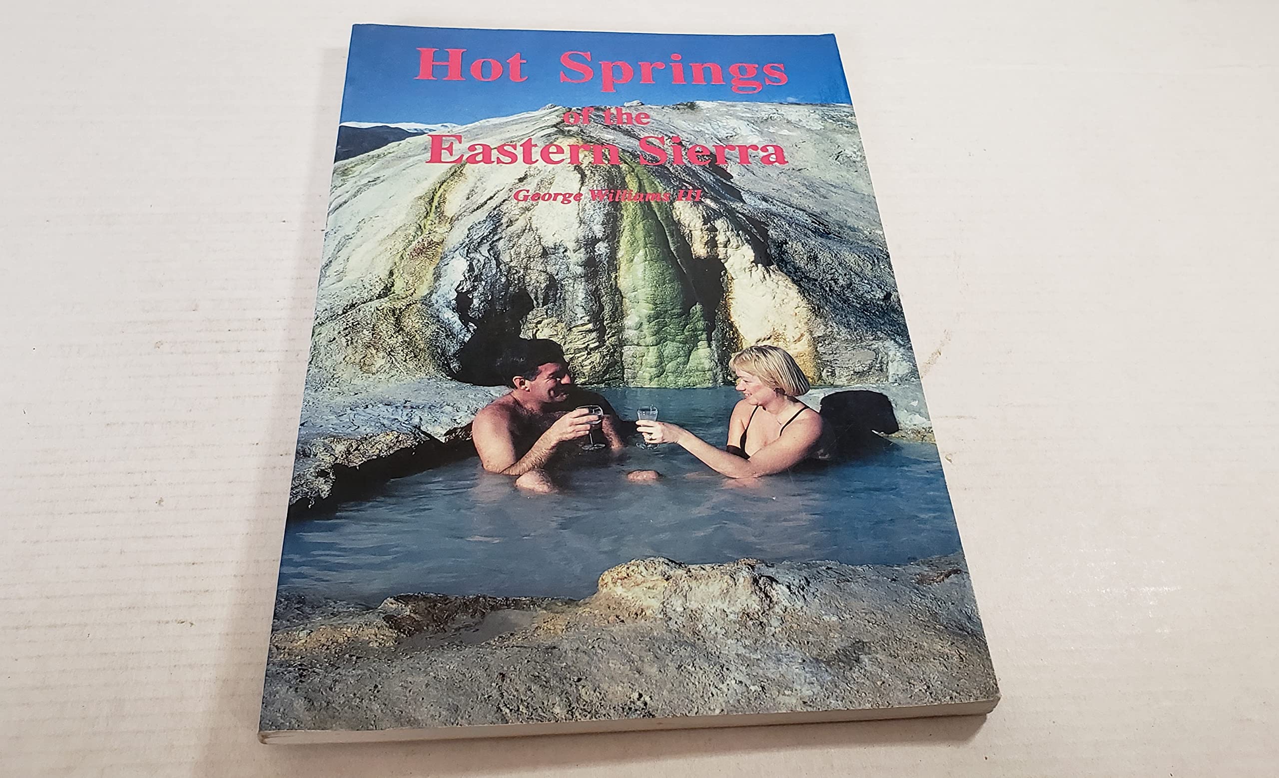 Hot Springs Of The Eastern Sierra