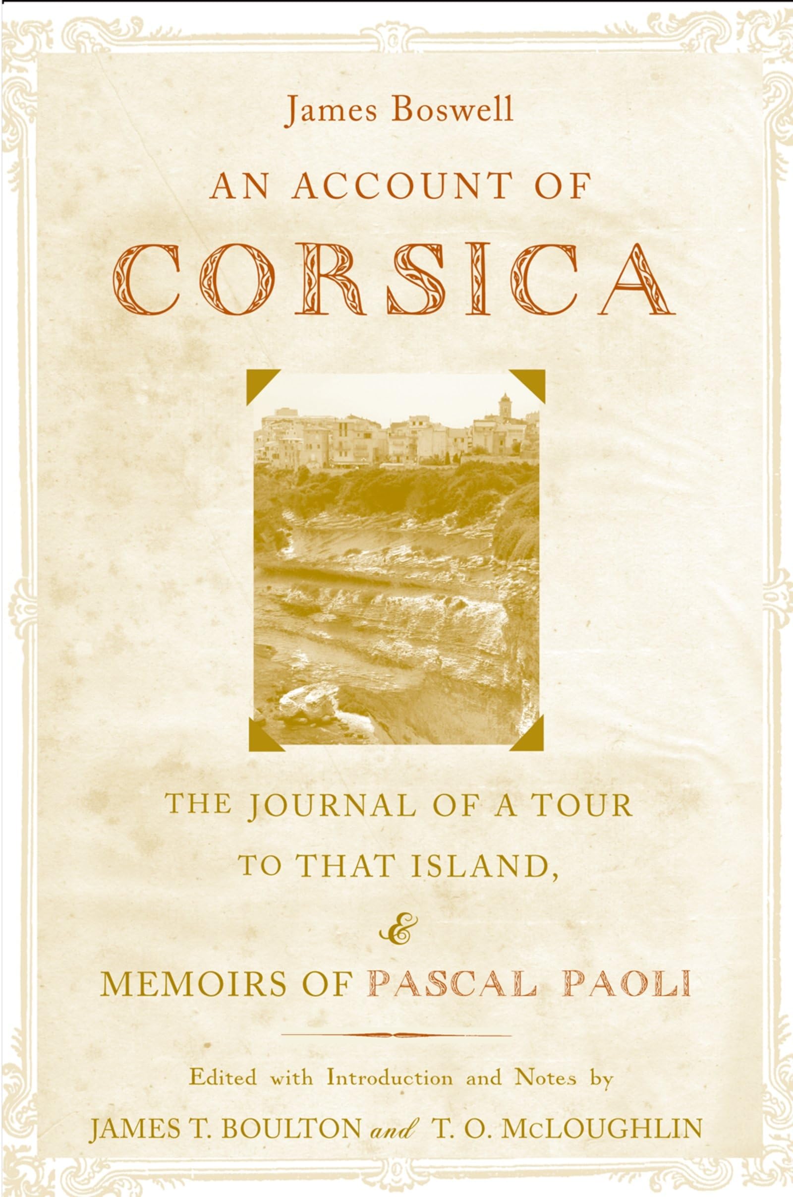 An Account of Corsica, the Journal of a Tour to That Island; and Memoirs of Pascal Paoli,Used