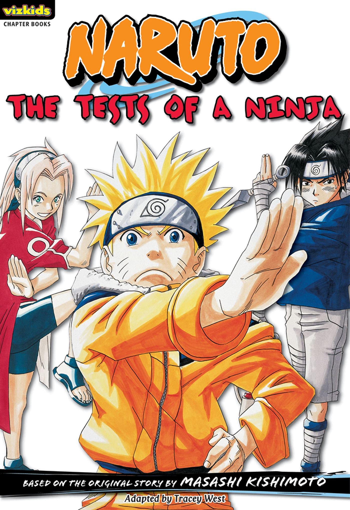 The Tests Of A Ninja (Naruto Chapter Book, Vol. 2),Used