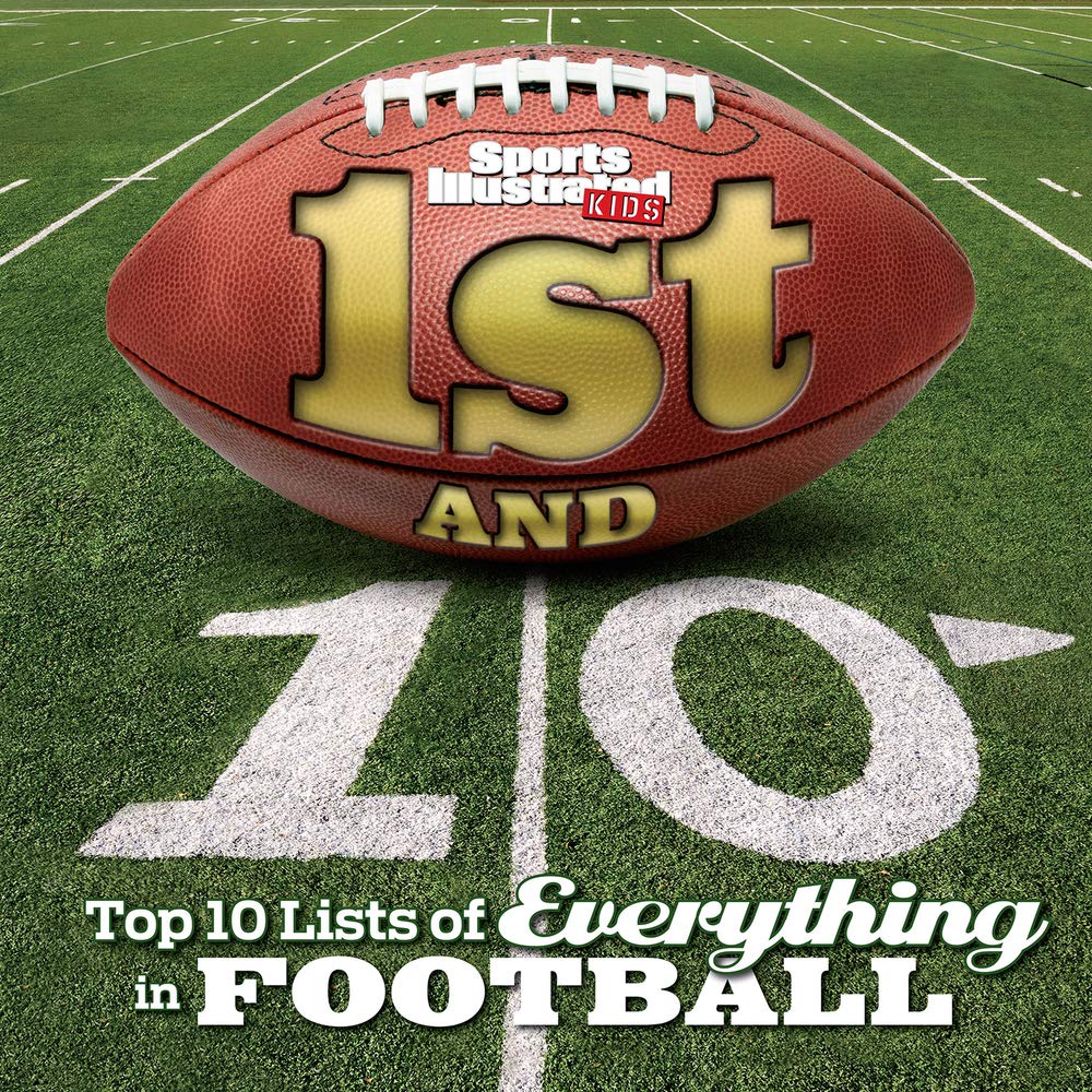 1st and 10: Top 10 Lists of Everything in Football (Sports Illustrated Kids Top 10 Lists),Used