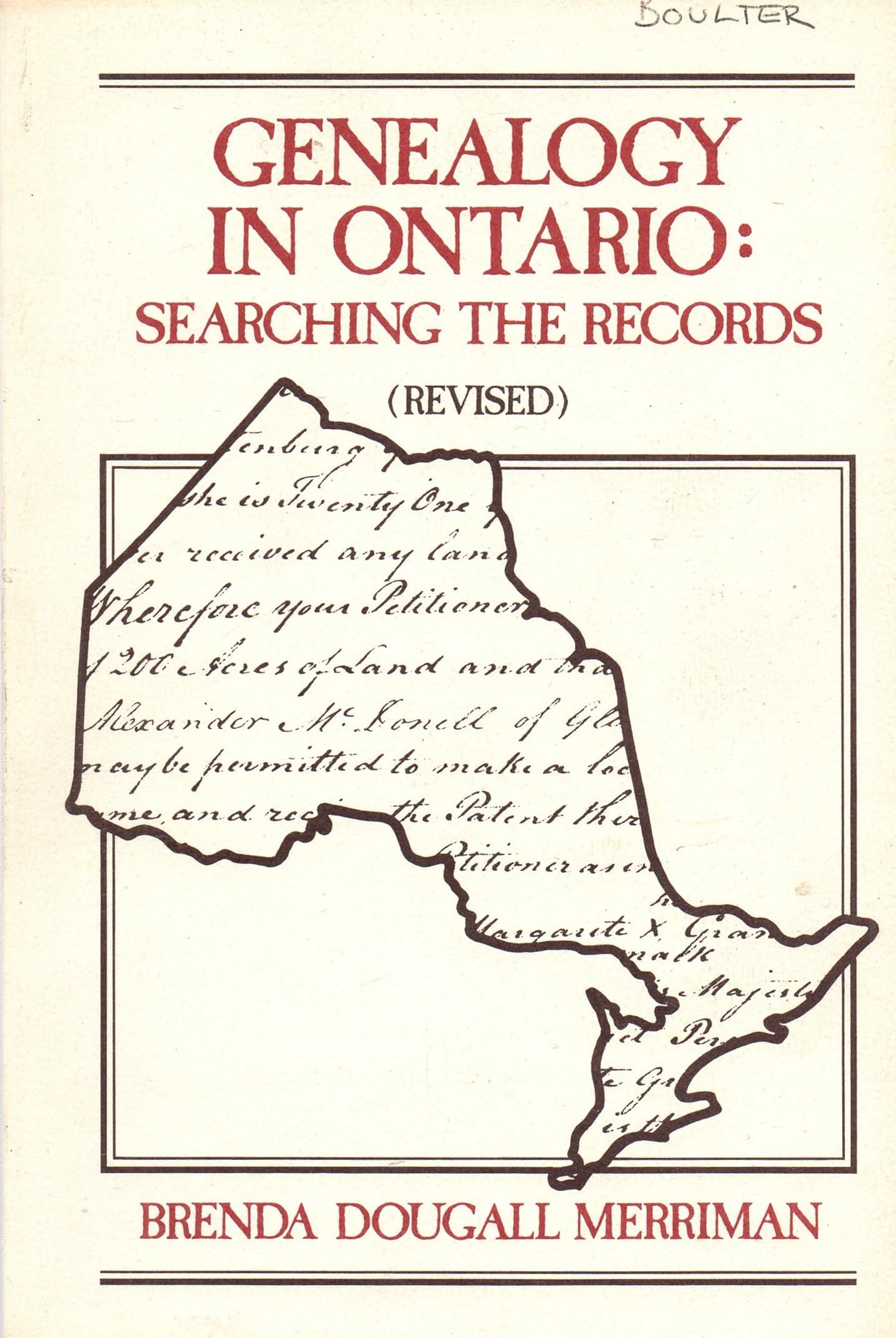 Genealogy in Ontario: Searching the Records,Used