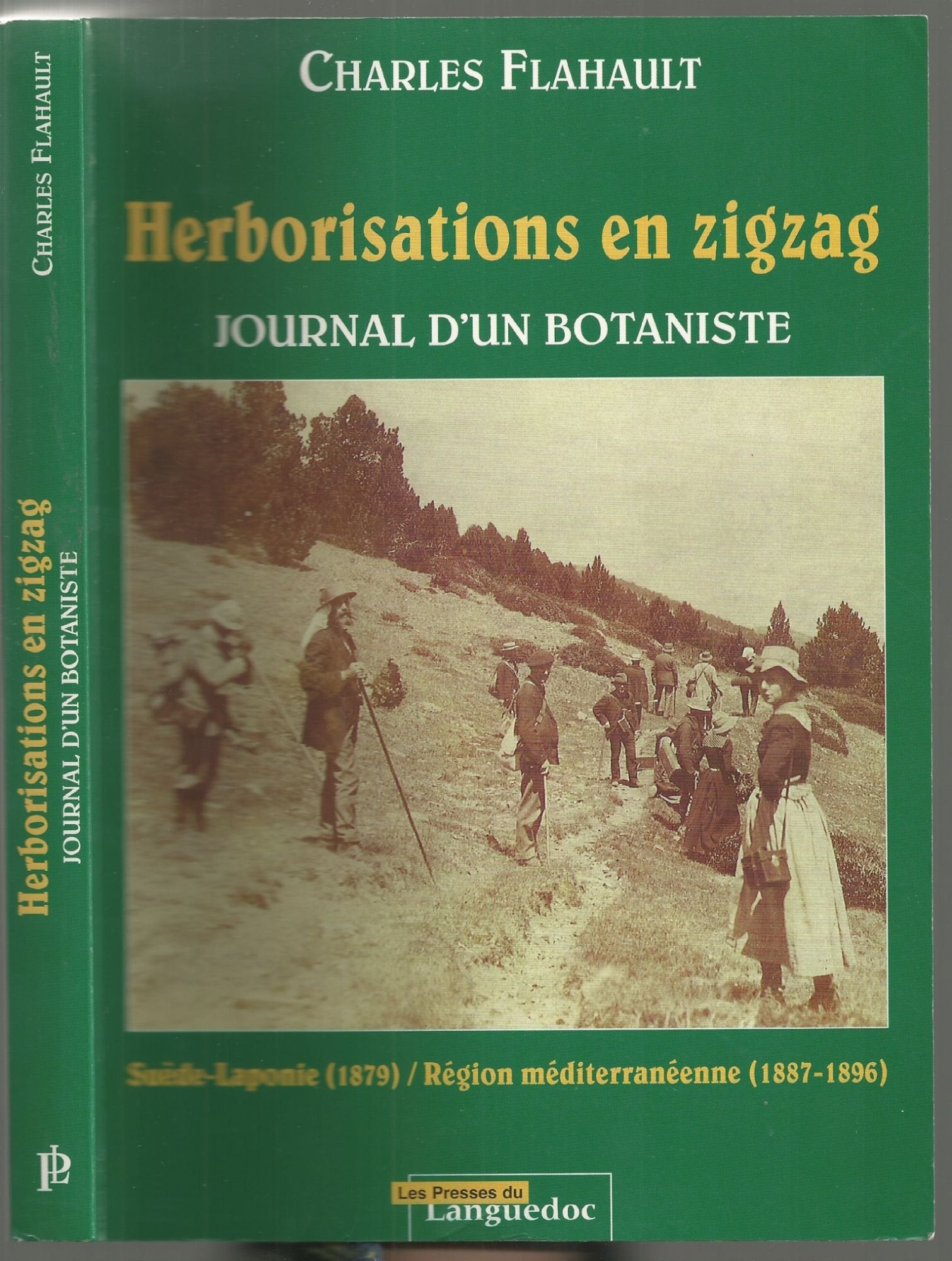 Herborisations en zigzag journal d'un botaniste,Used