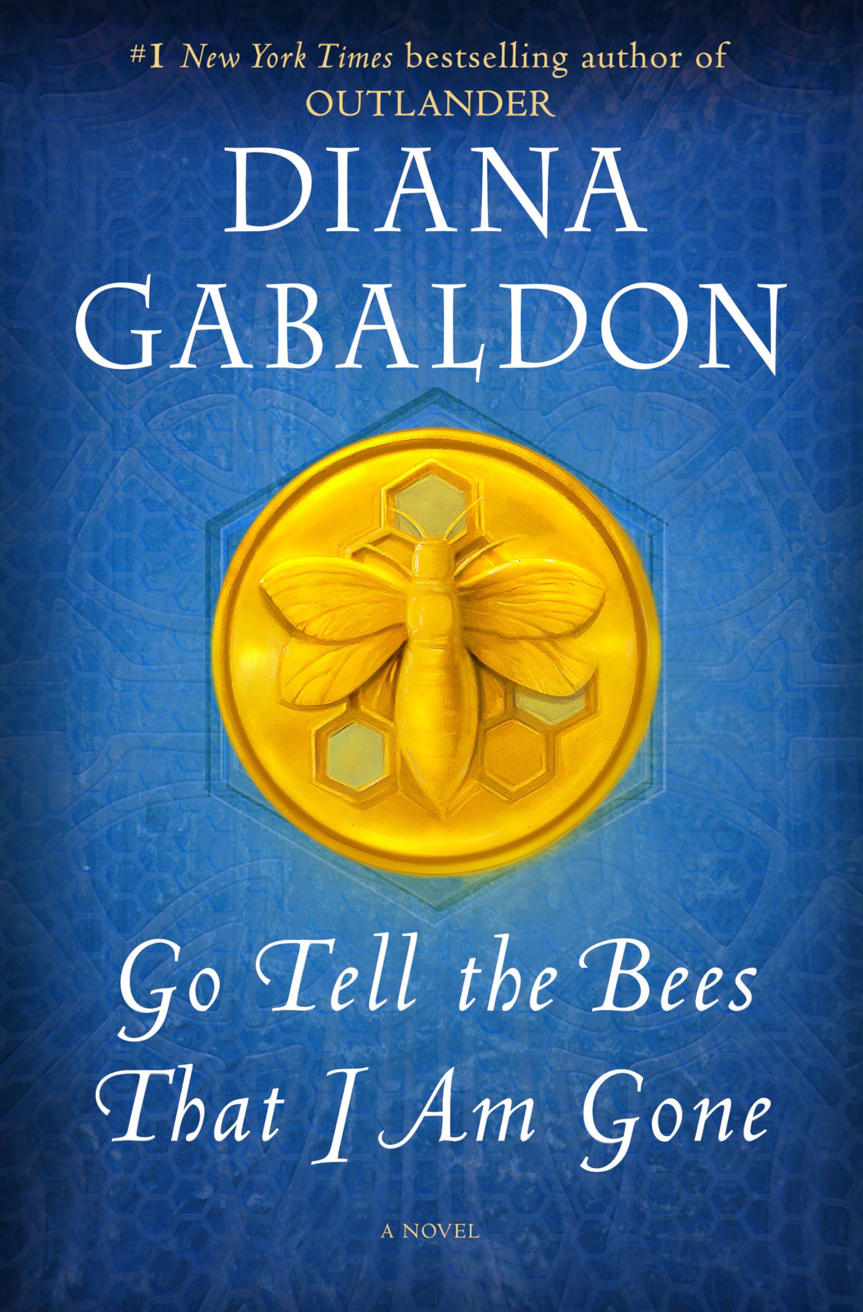 Go Tell the Bees That I Am Gone: A Novel (Outlander),Used