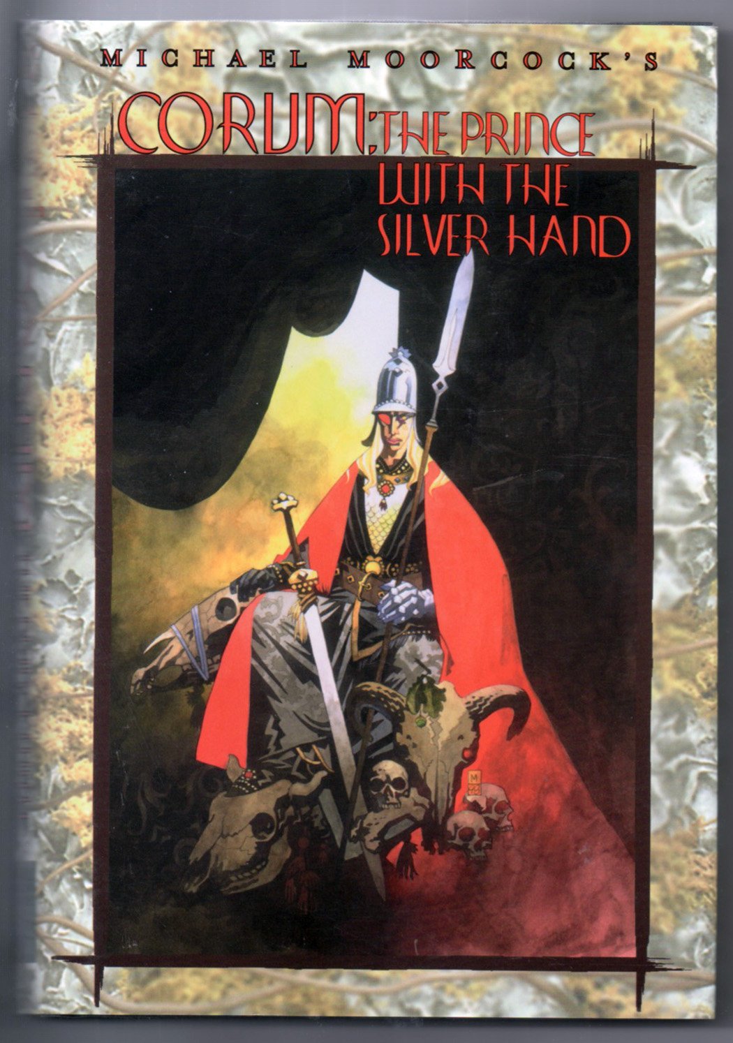 Corum: The Prince With the Silver Hand (The Eternal Champion Series),New