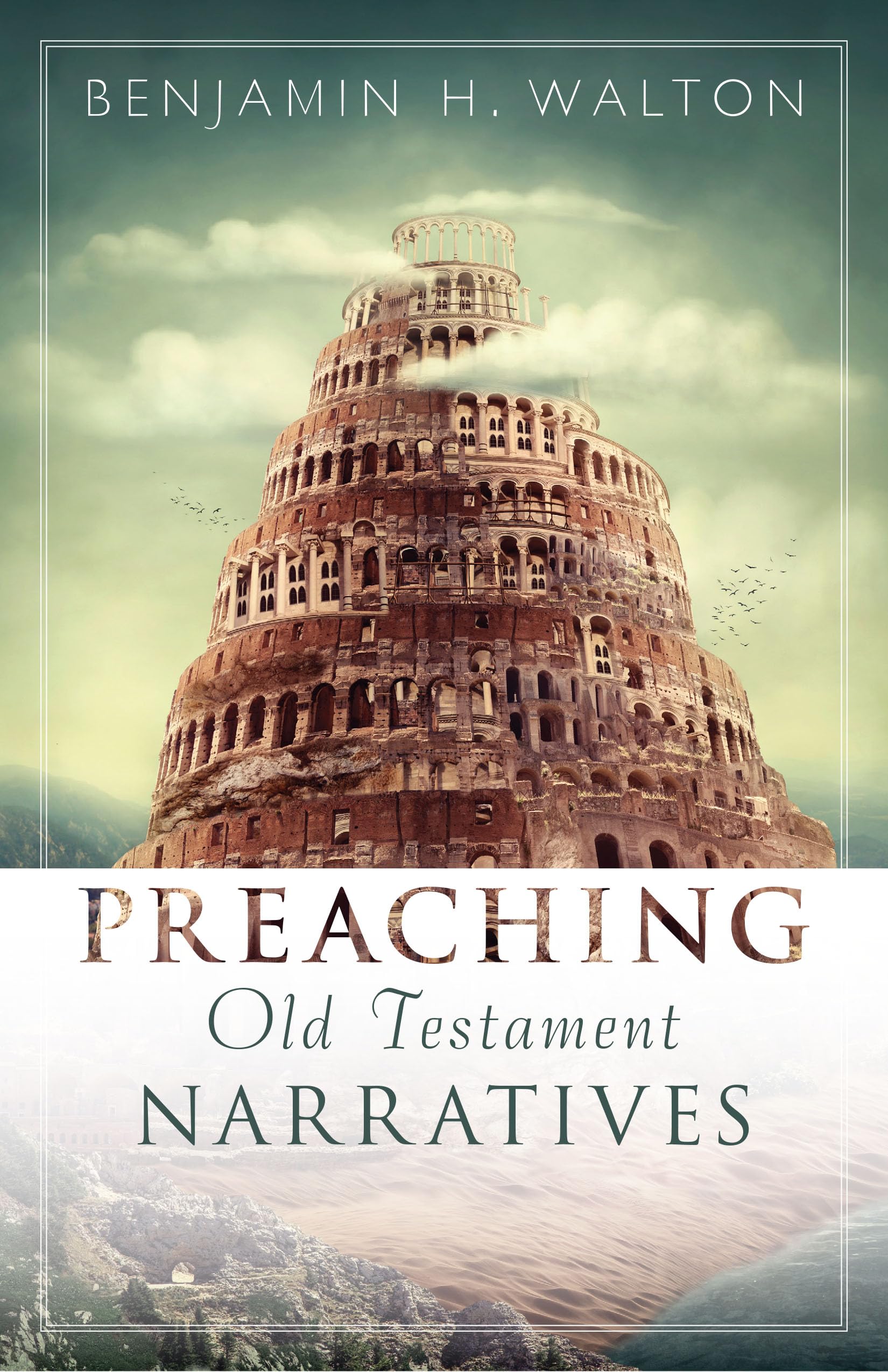 Preaching Old Testament Narratives (Preaching with Excellence),Used