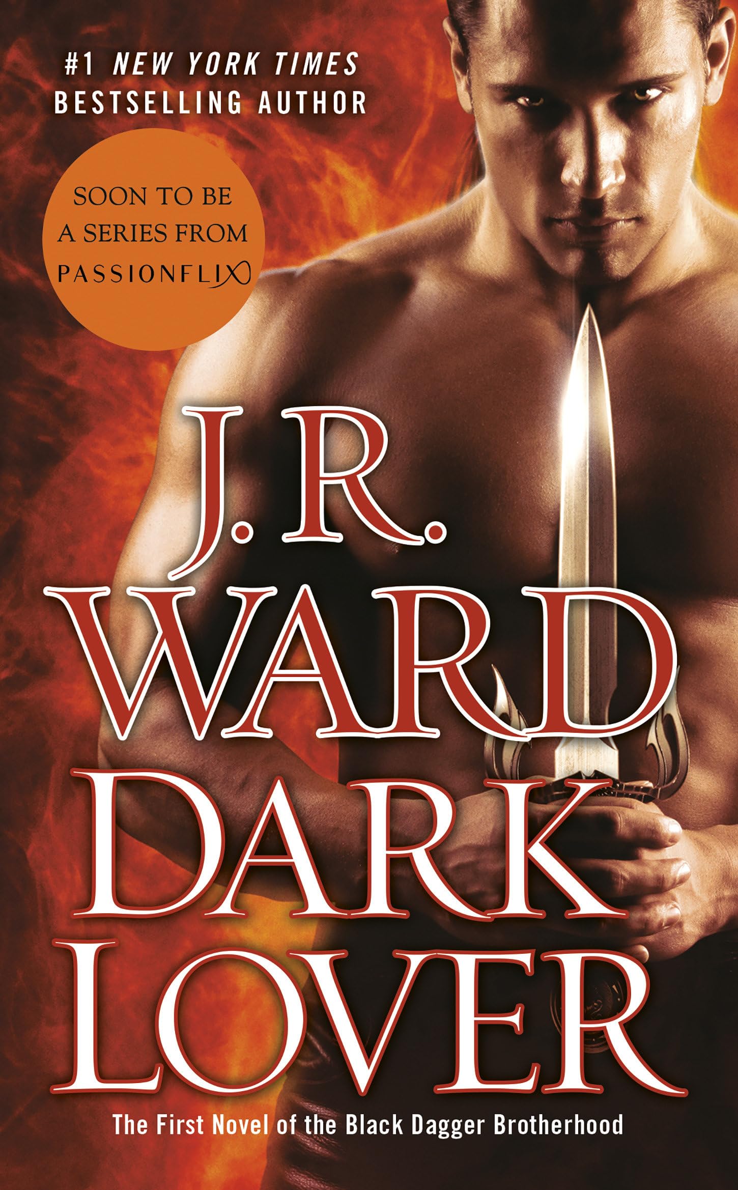Dark Lover: The First Novel Of The Black Dagger Brotherhood,New