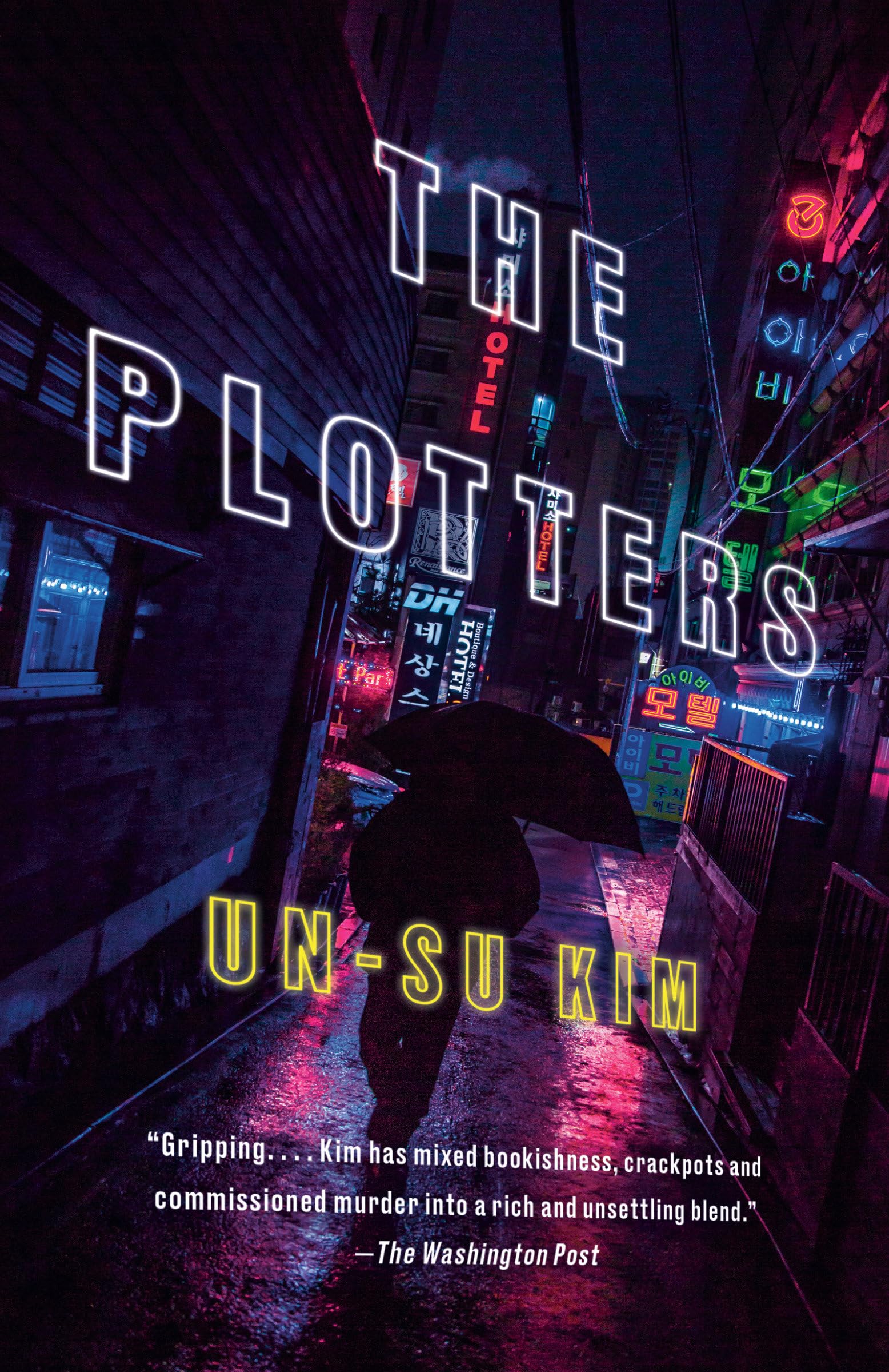 The Plotters: A Novel,New