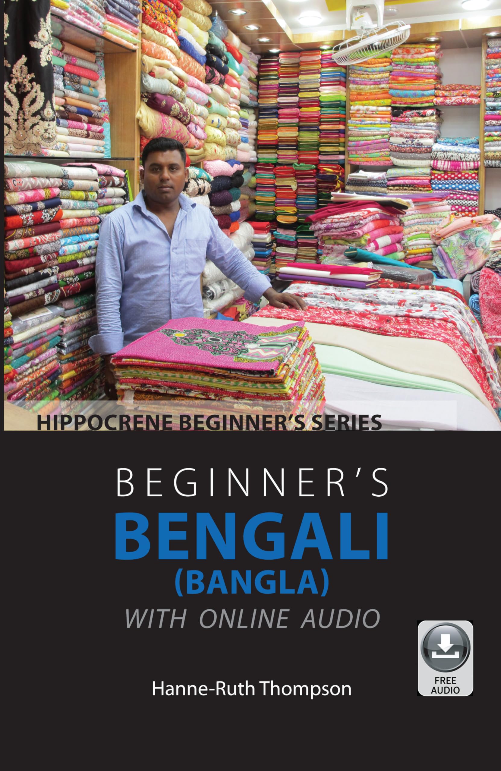 Beginner's Bengali (Bangla) with Online Audio (Hippocrene Beginner's),Used
