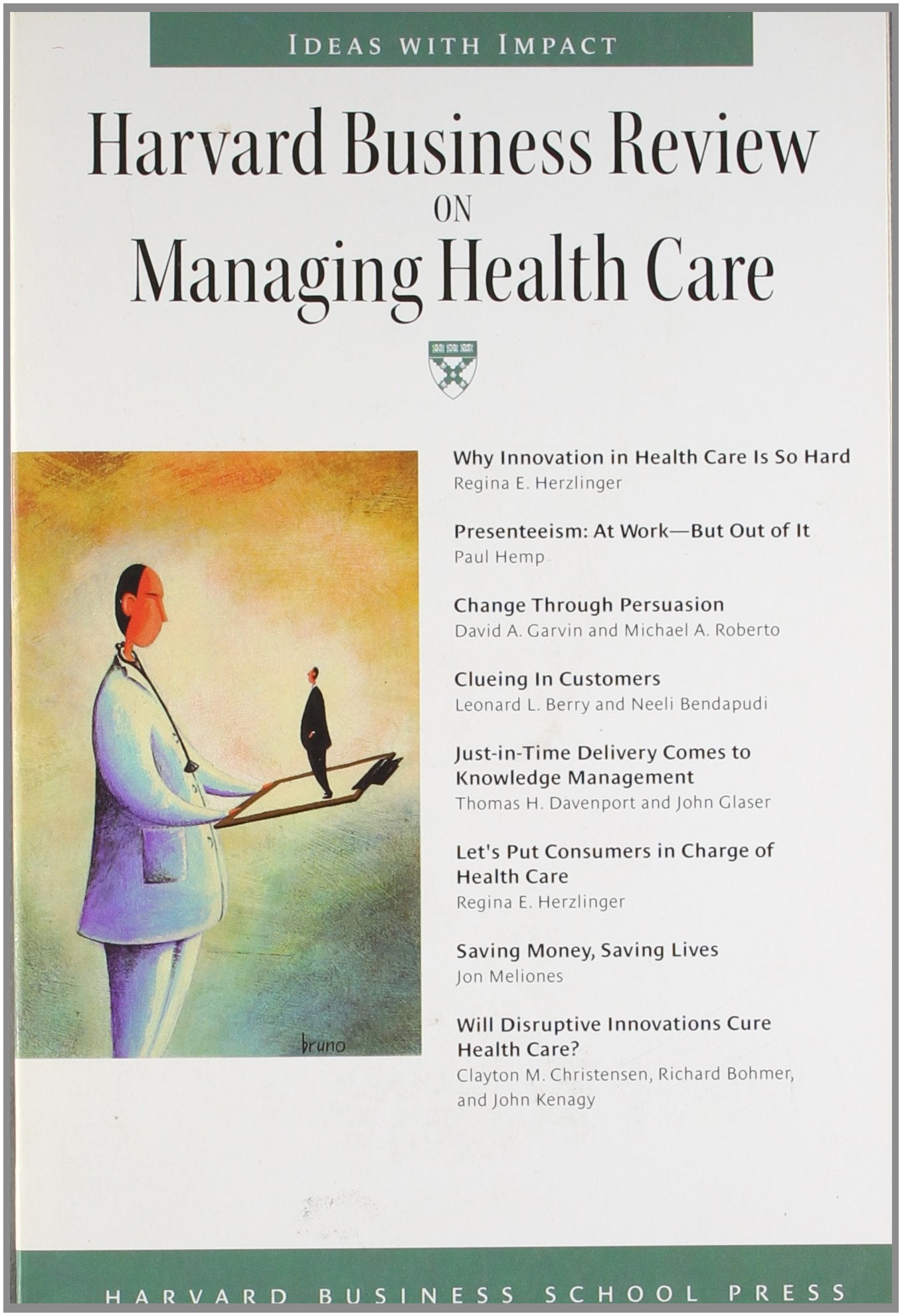 Harvard Business Review on Managing Health Care (Harvard Business Review Paperback Series),Used