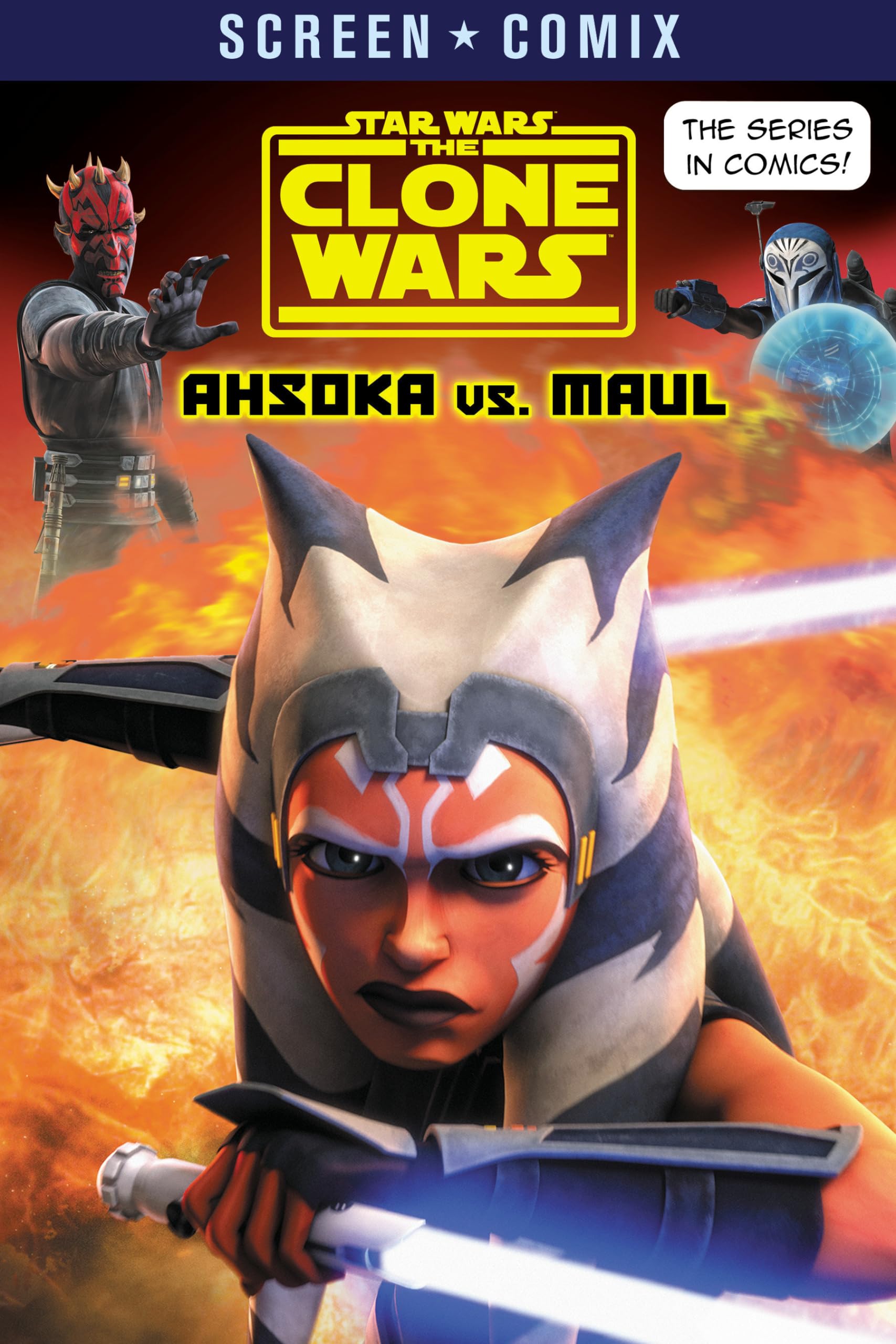 The Clone Wars: Ahsoka Vs. Maul (Star Wars) (Screen Comix),New